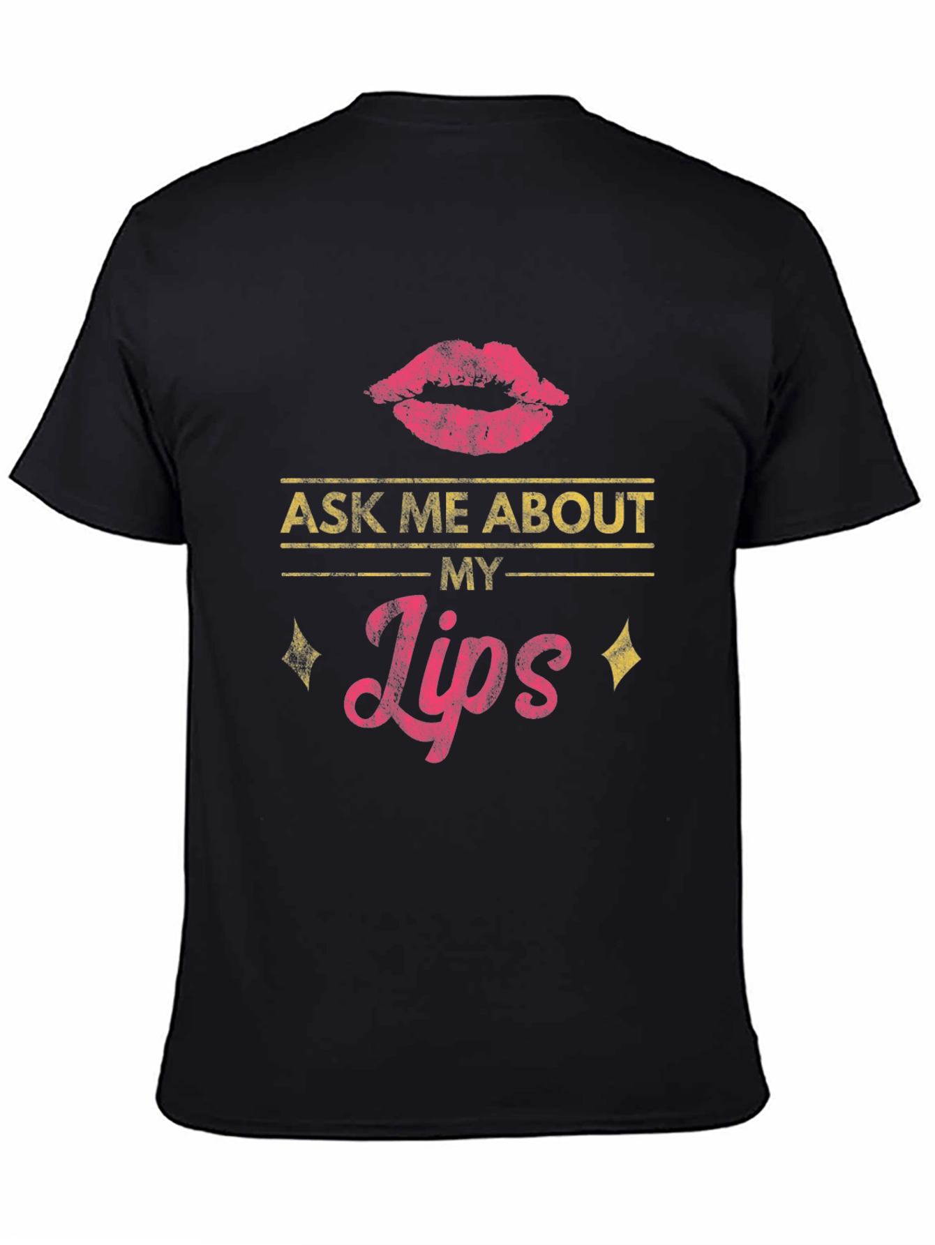 Black Ask Me About My Lips T-Shirt view 4