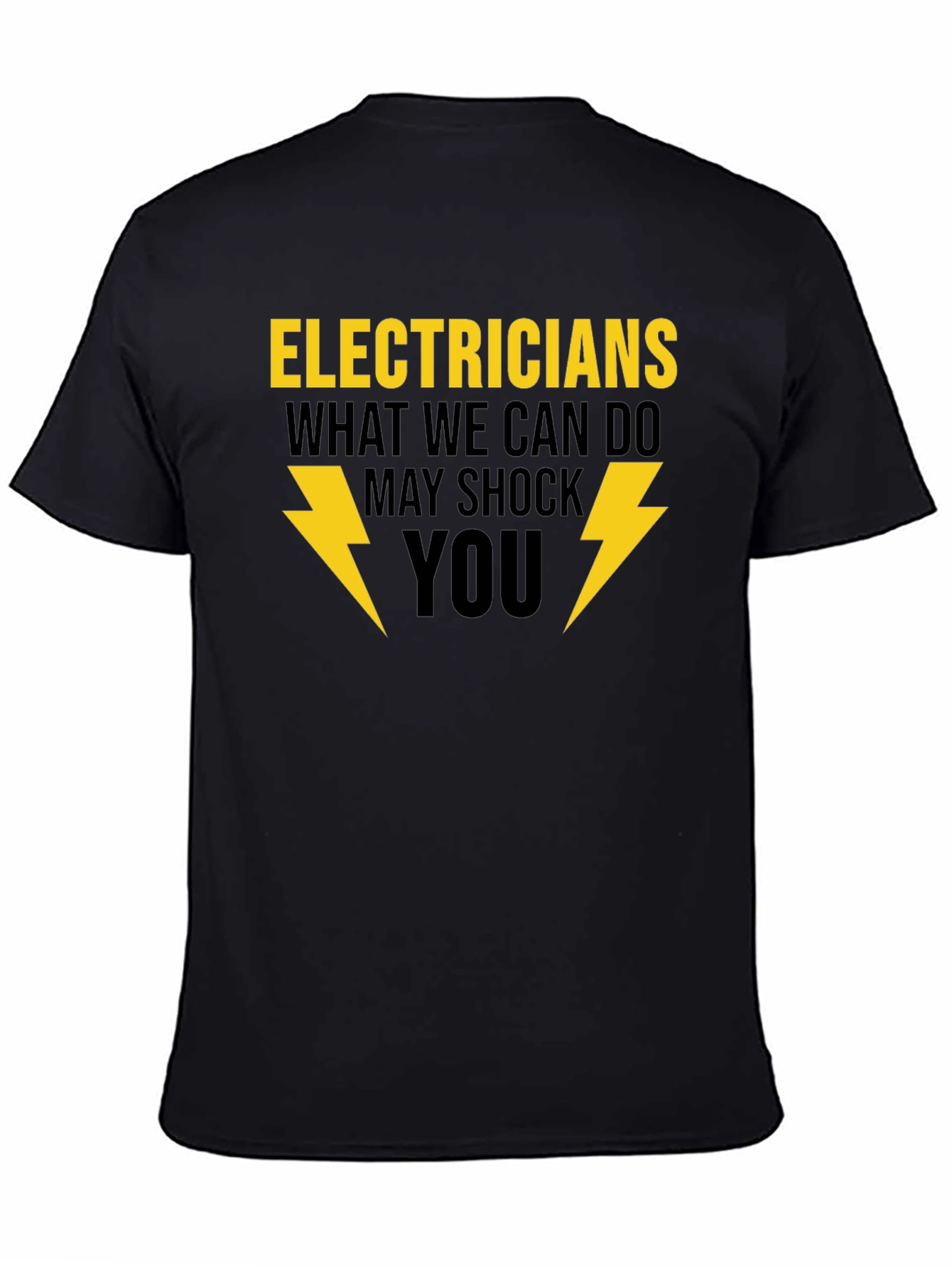 Black Electricians May Shock You T-Shirt view 4