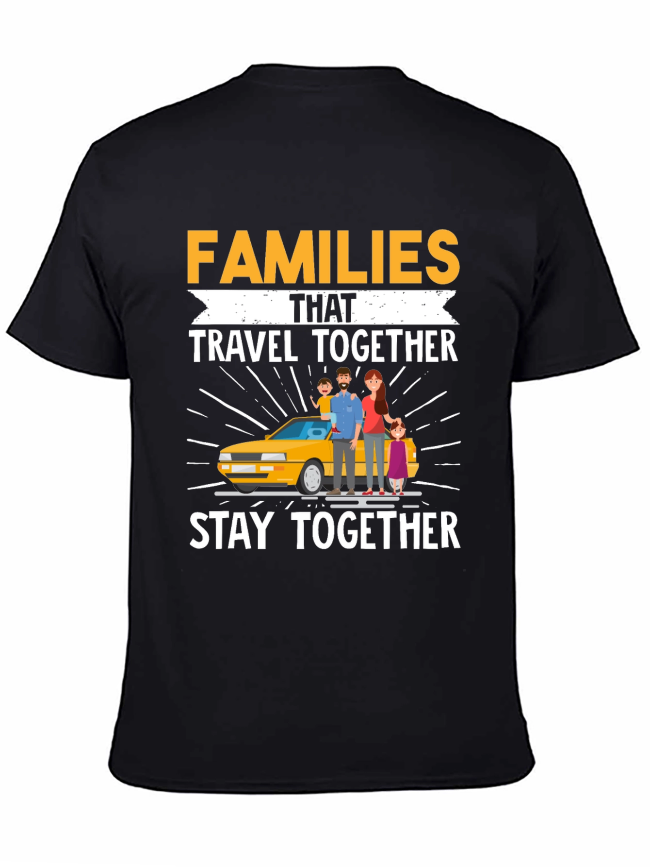 Families That Travel Together T-Shirt - 4