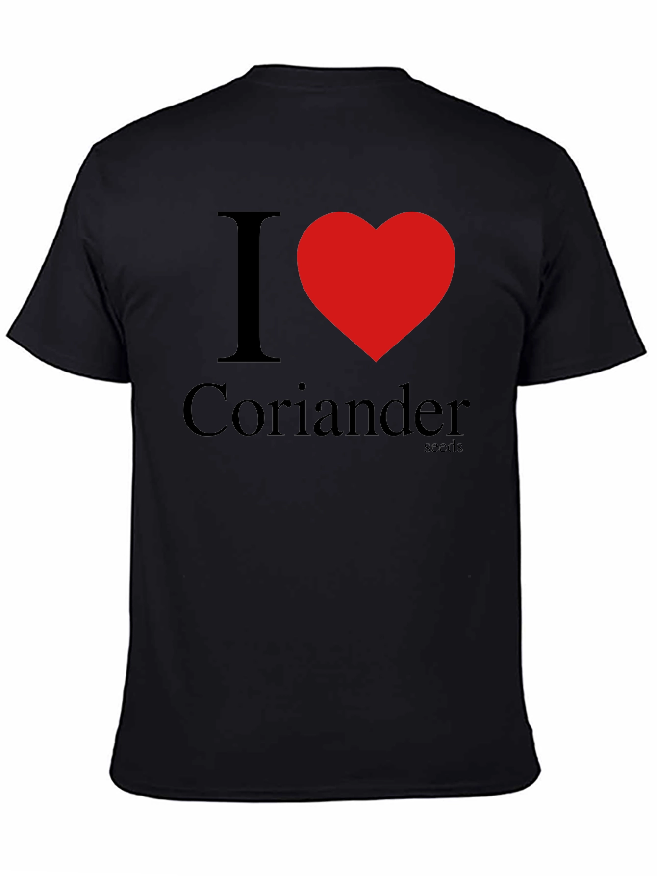 Black I Heart Coriander Seeds Black T-Shirt view 4