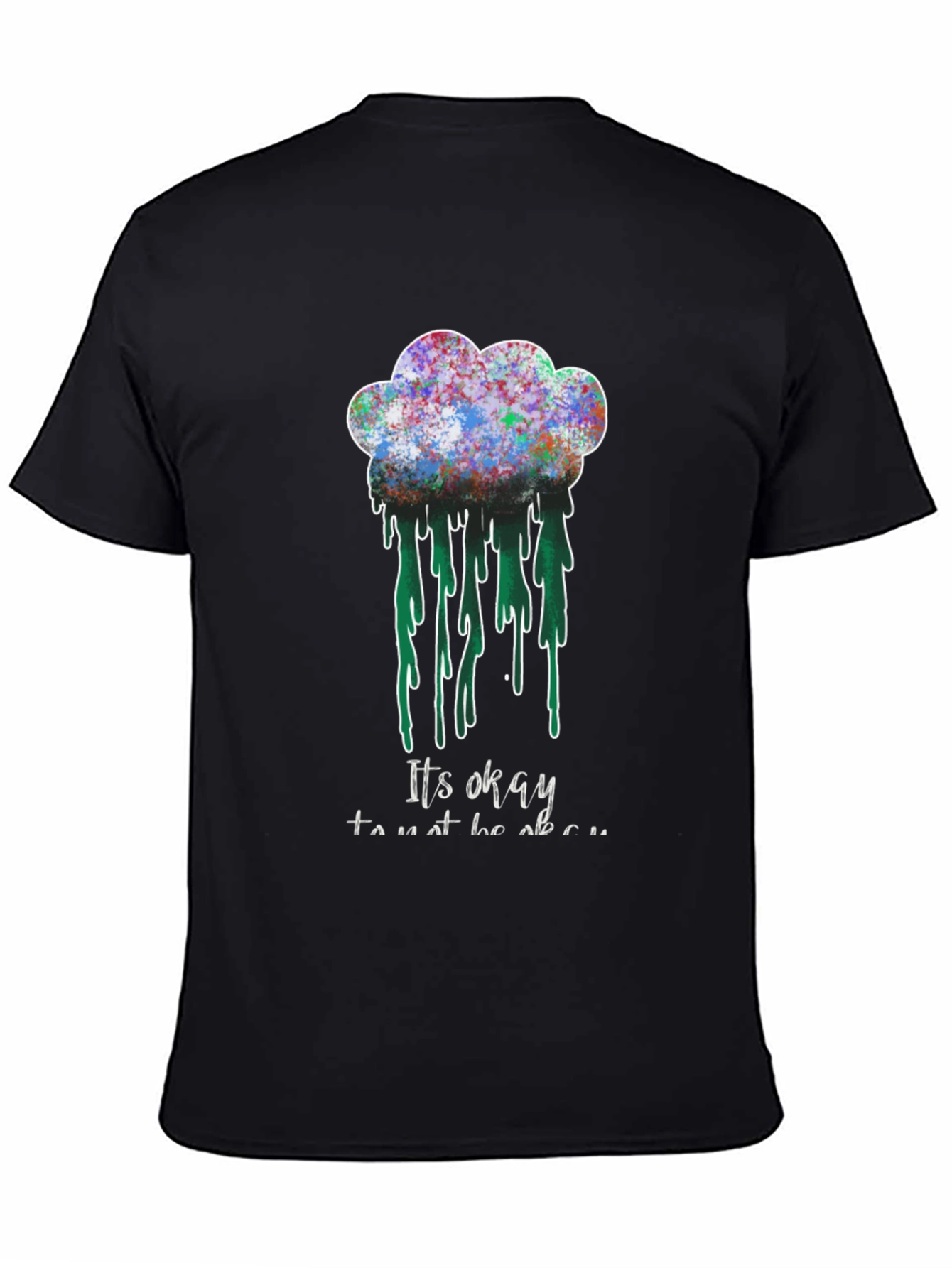 Black It's Okay T-Shirt - Colorful Cloud Design view 4
