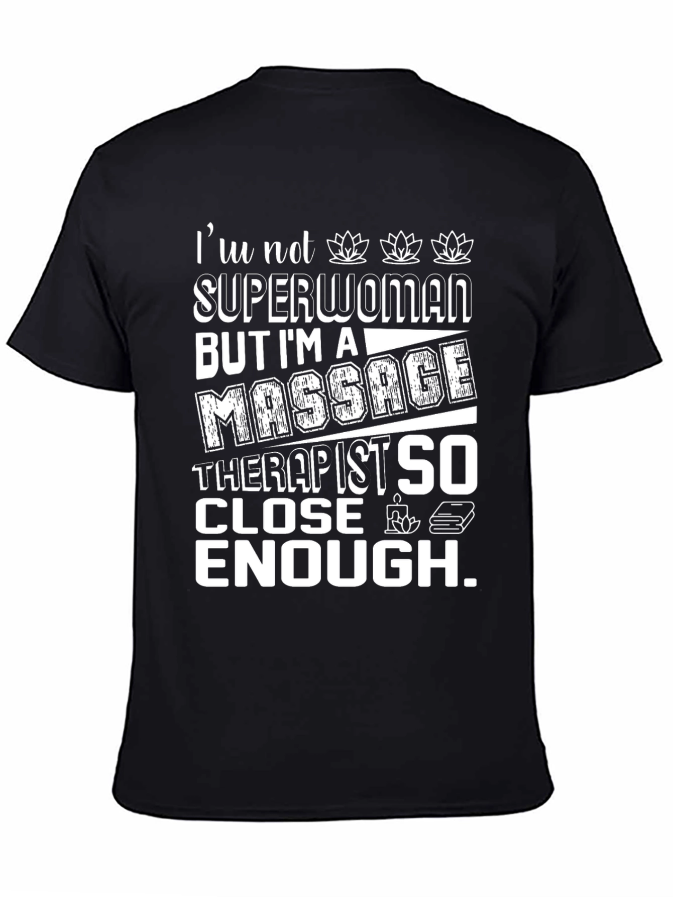 Massage Therapist T-Shirt - Superwoman Alternative - 4