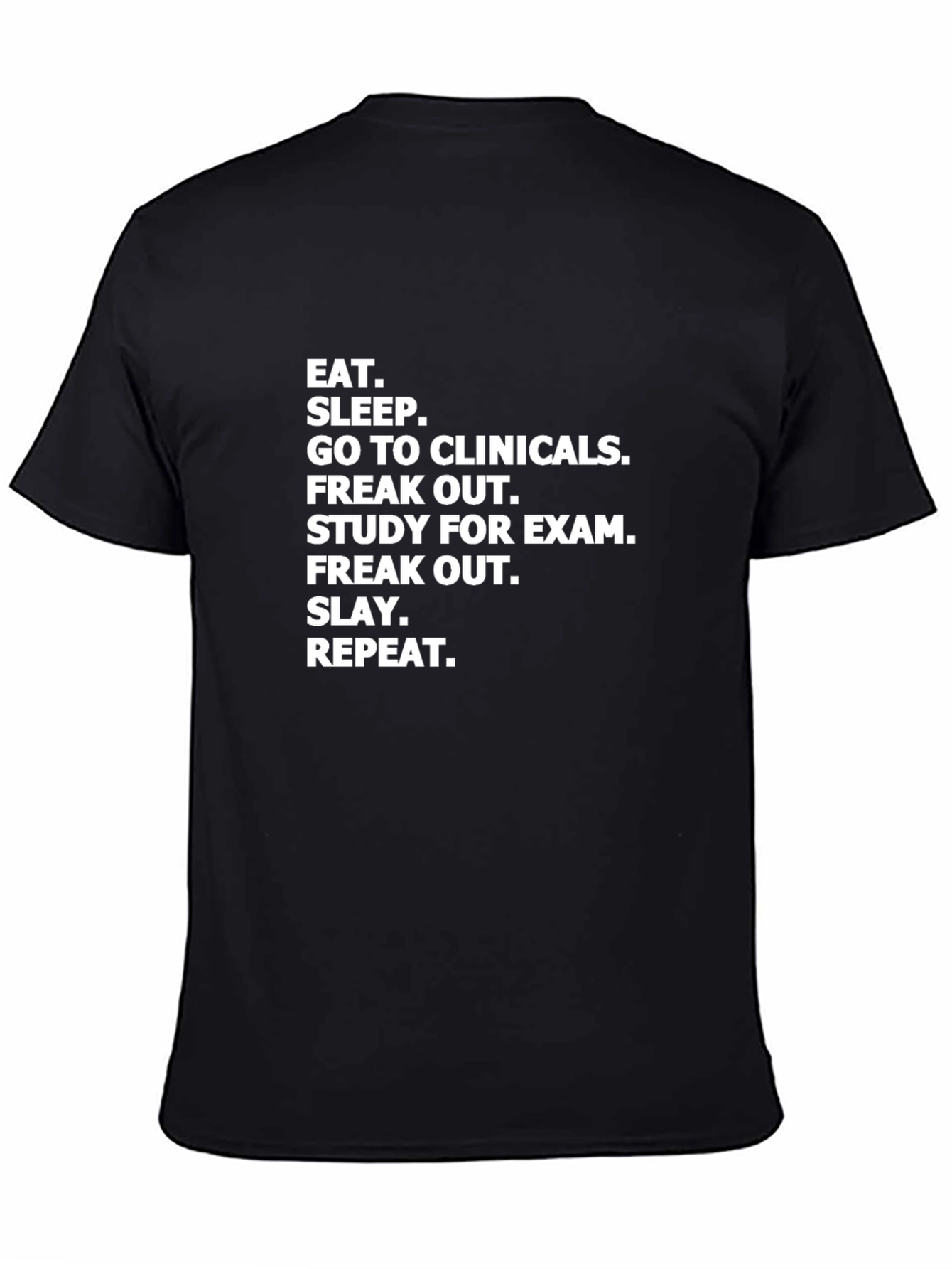 Black Eat Sleep Clinicals T-Shirt view 4