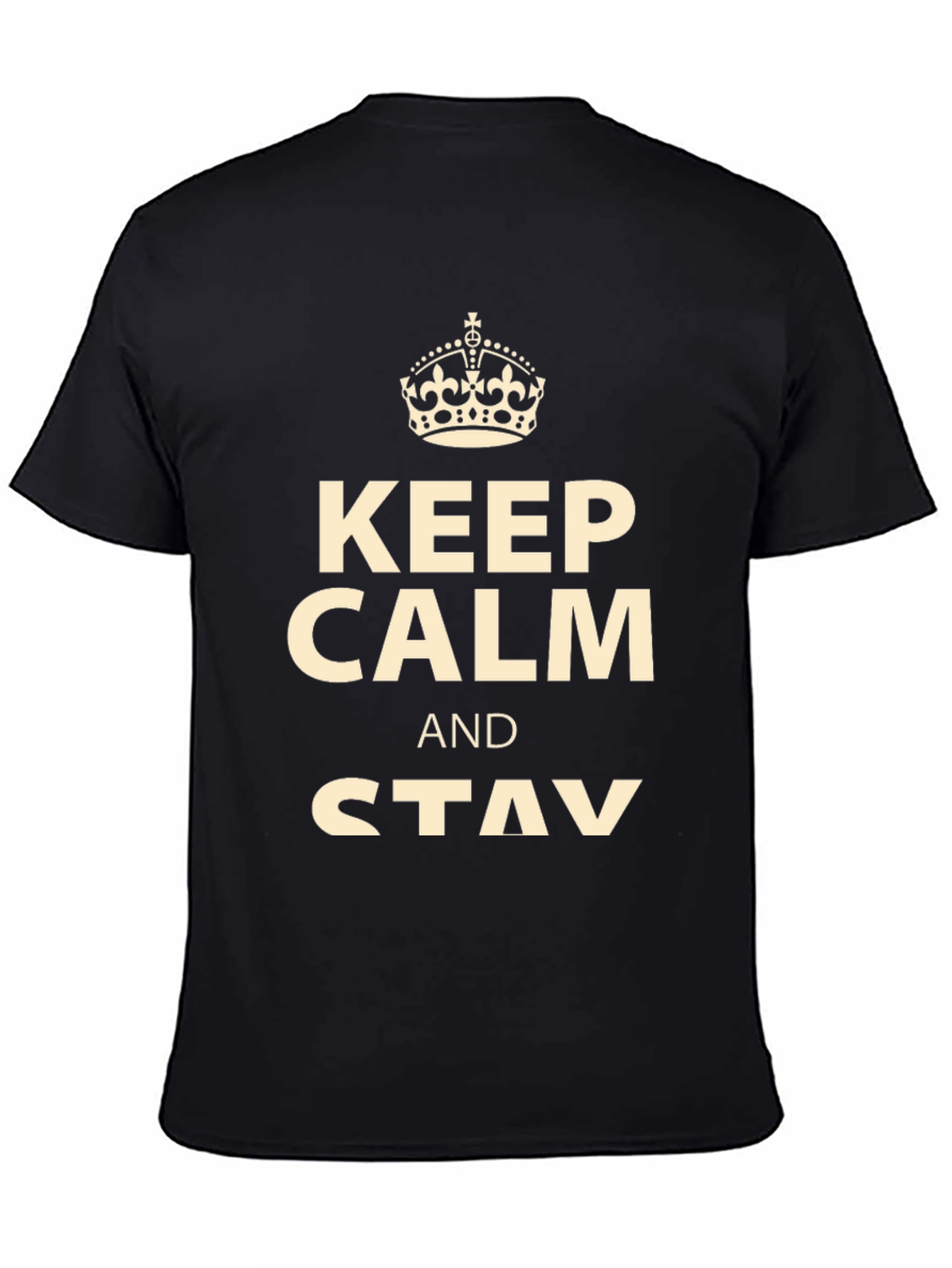 Black Keep Calm and Stay T-Shirt - Men's Graphic Tee view 4