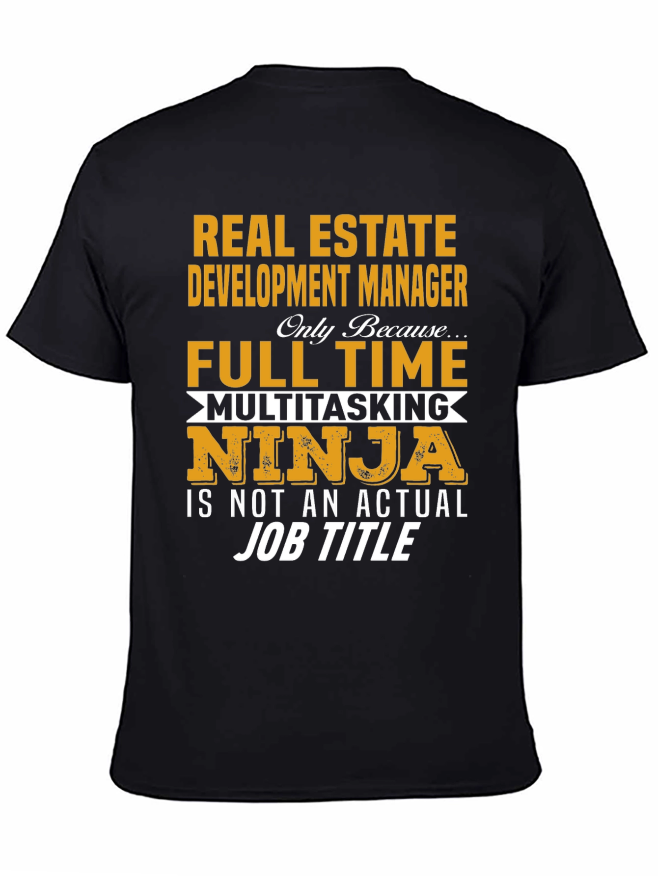 Black Real Estate Development Manager T-Shirt view 4