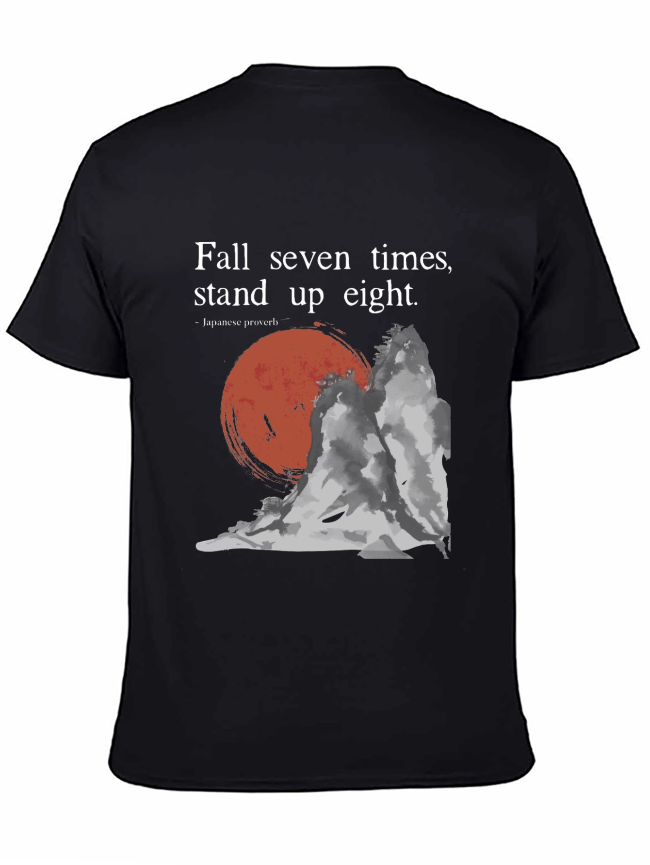 Black Resilience T-Shirt: Fall Seven, Stand Eight - Japanese Proverb view 4