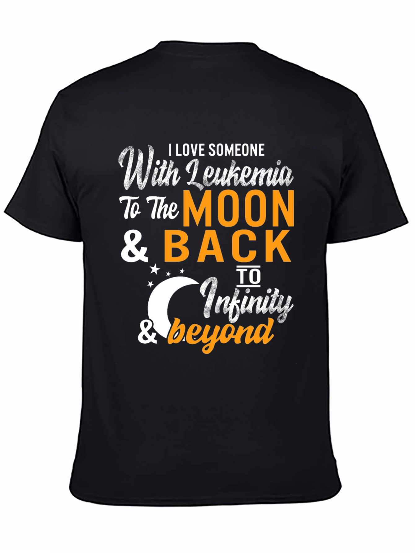 Black Leukemia Awareness T-Shirt - Love to the Moon view 4