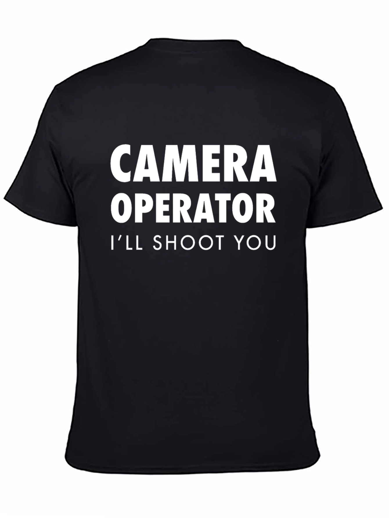 Black Camera Operator Humor Graphic Tee - I'll Shoot You view 4
