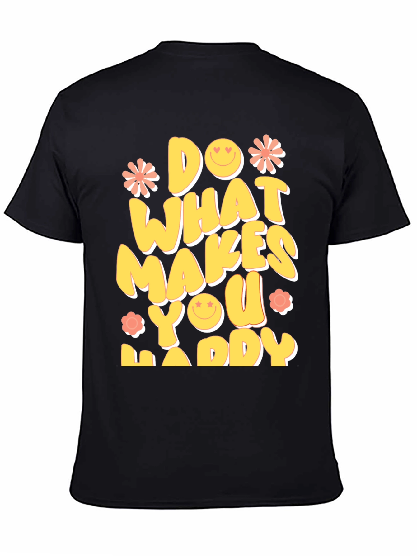 Black Do What Makes You Happy Graphic Tee view 4