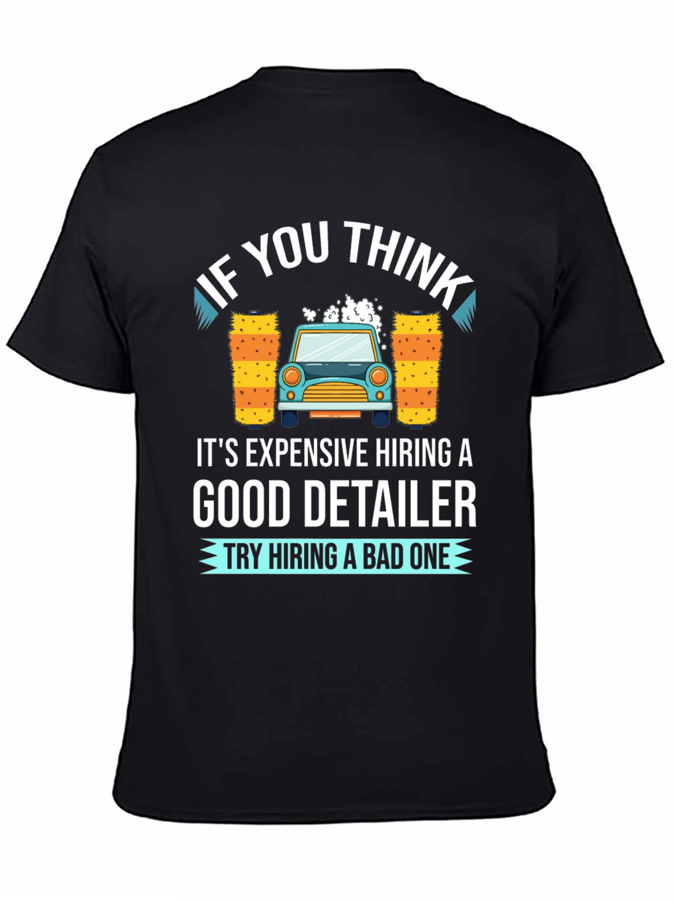 Black Detailer Car Wash Funny Graphic T-Shirt view 4