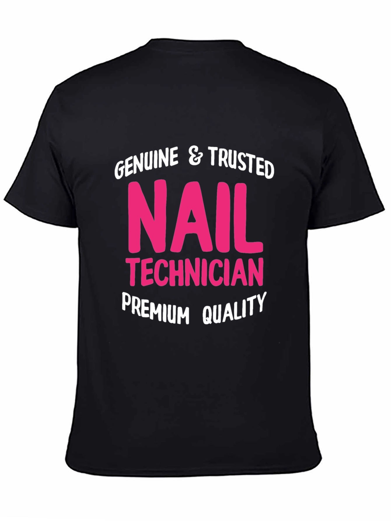 Black Genuine Nail Technician Premium Quality T-Shirt view 4