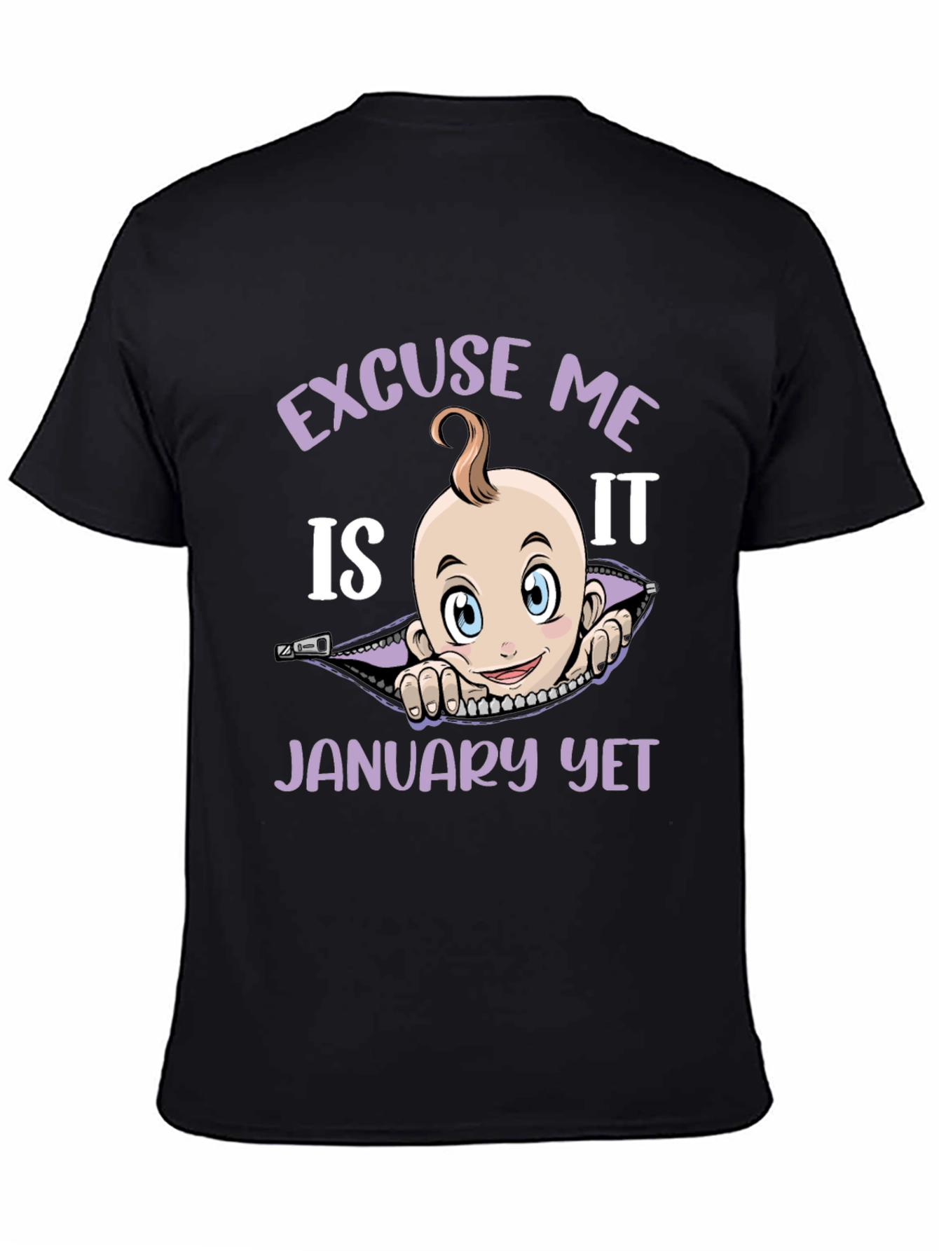 Excuse Me Is It January Yet Funny Pregnancy T-Shirt - 4