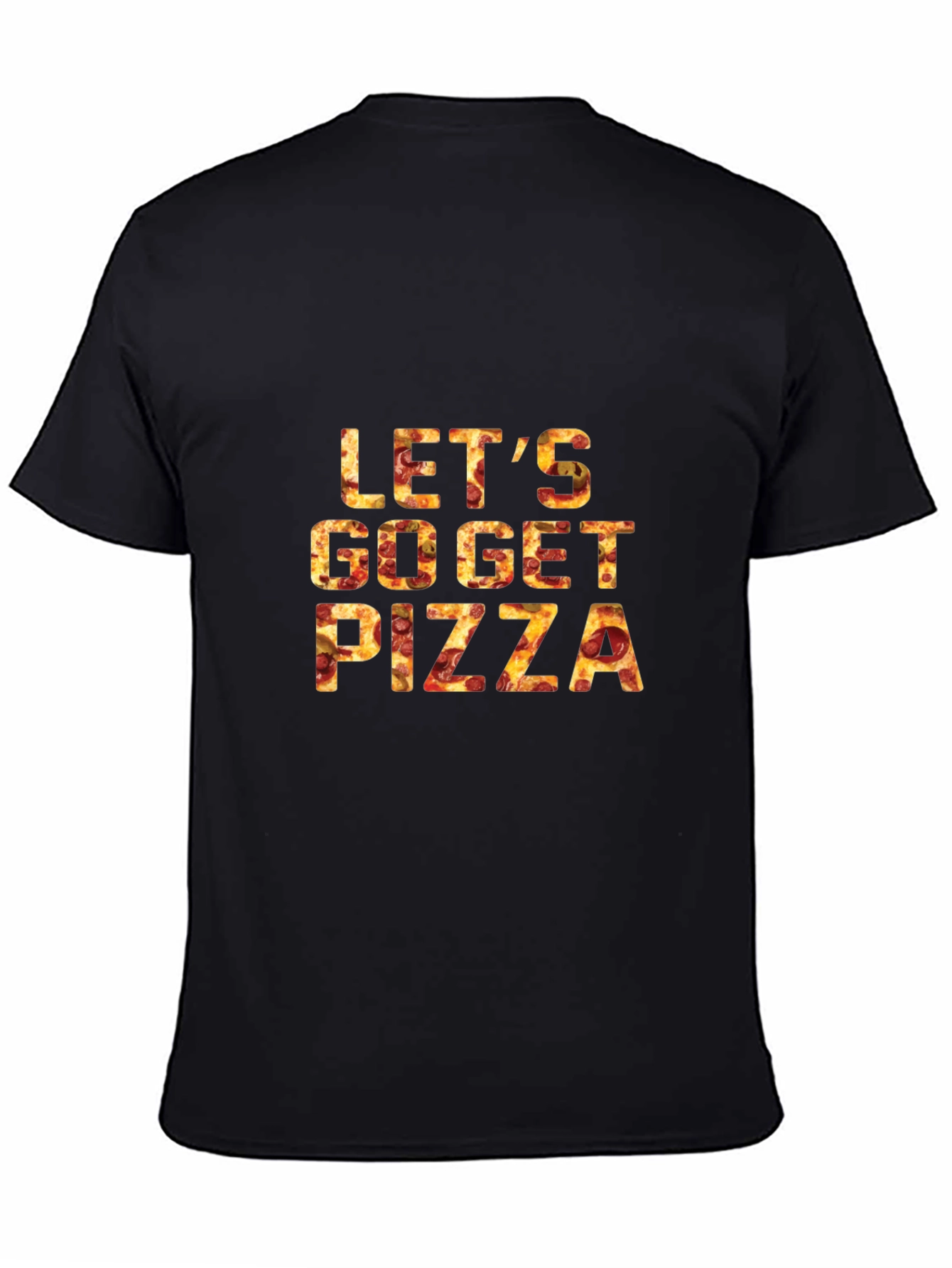 Black Let's Go Get Pizza Graphic Tee - Black Casual T-Shirt view 4