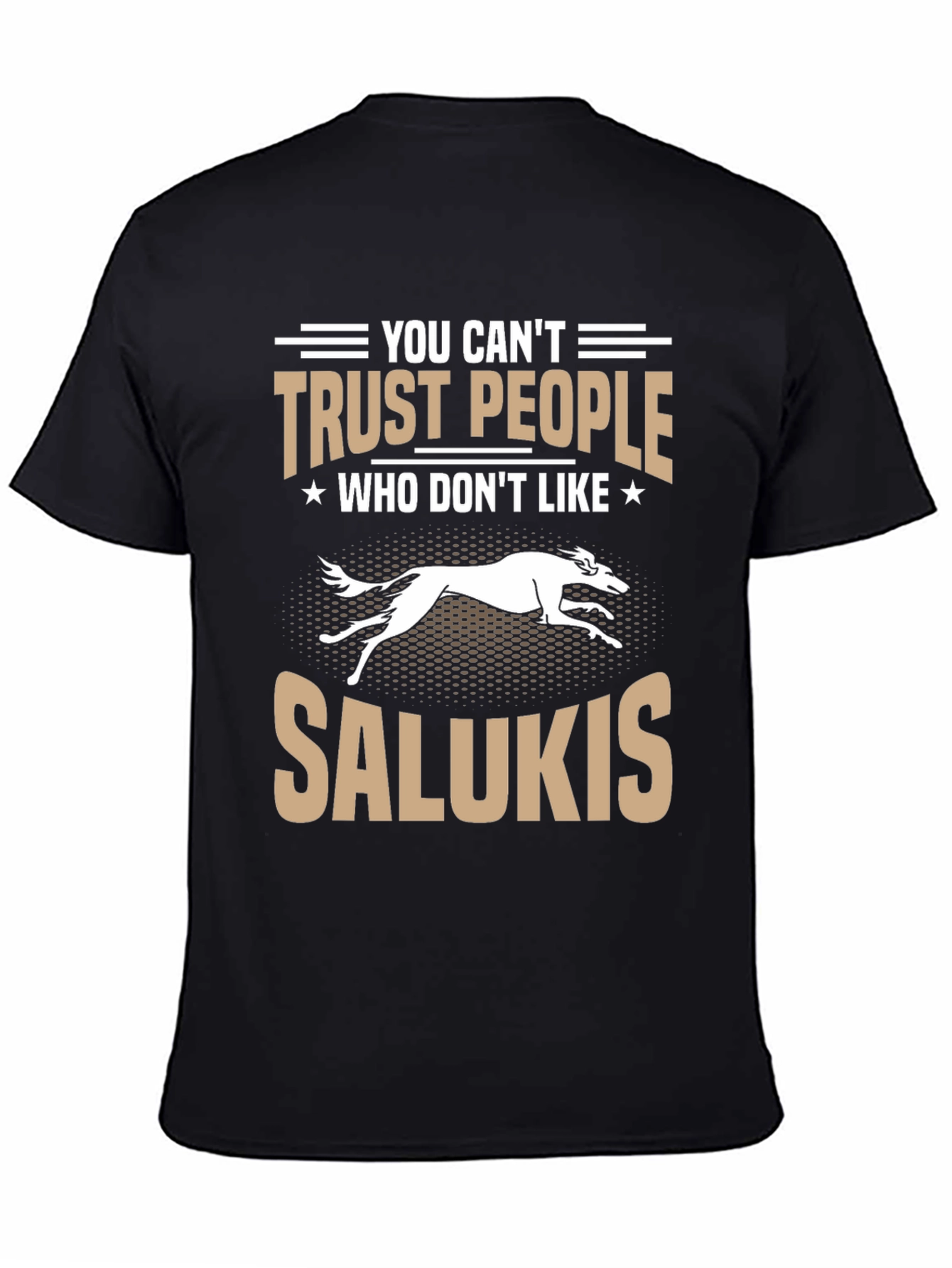 Black Salukis Dog Lovers T-Shirt: Trust People Who Like Salukis! view 4