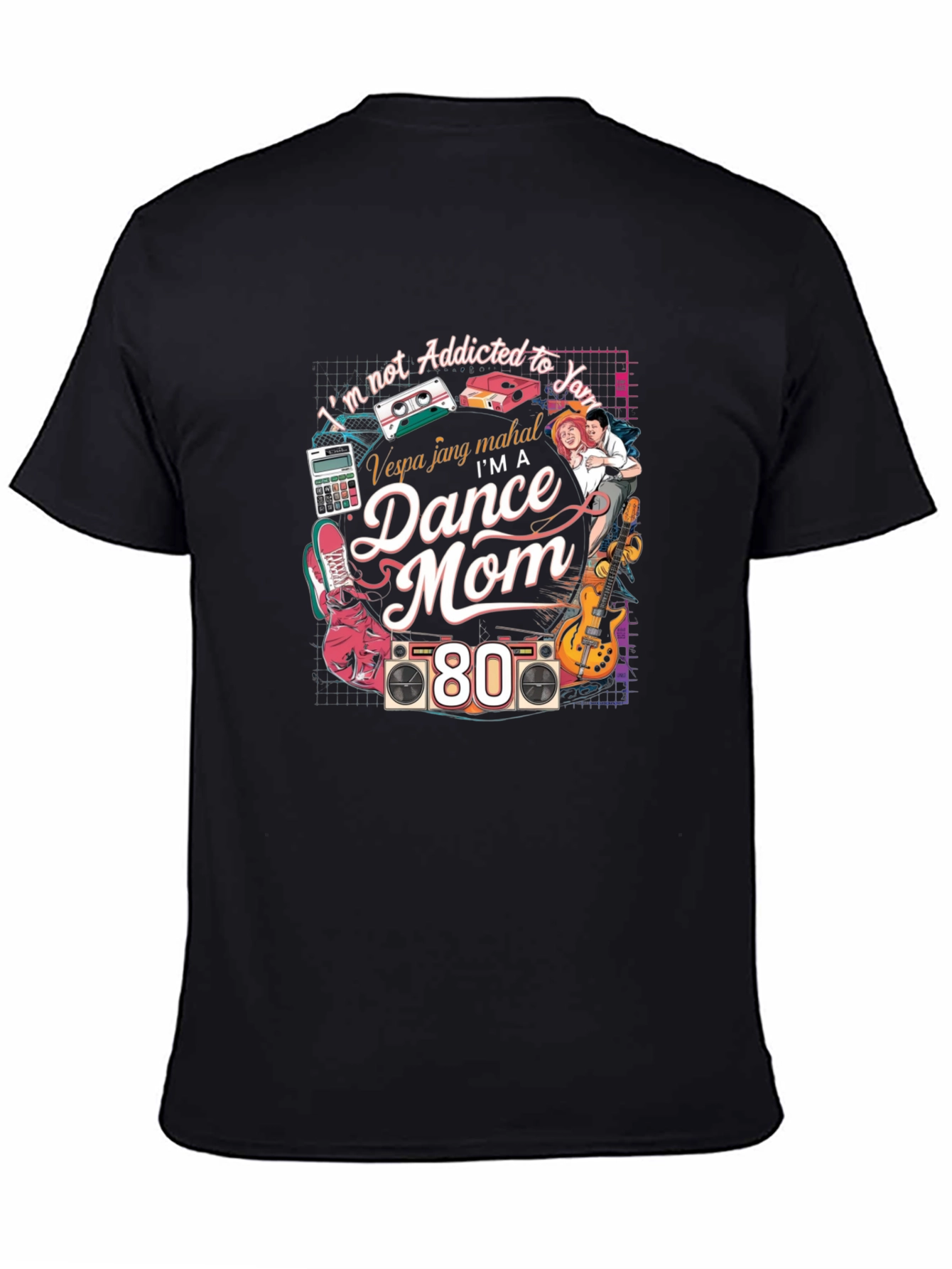 Black I'm a Dance Mom 80s T-Shirt view 4