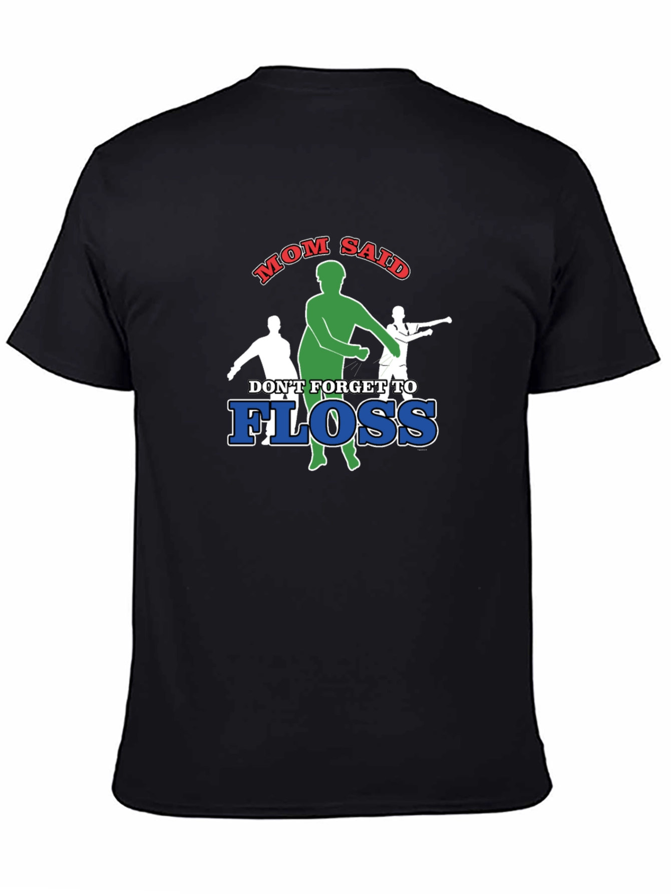 Black Mom Said Floss T-Shirt, Funny Dance Tee view 4
