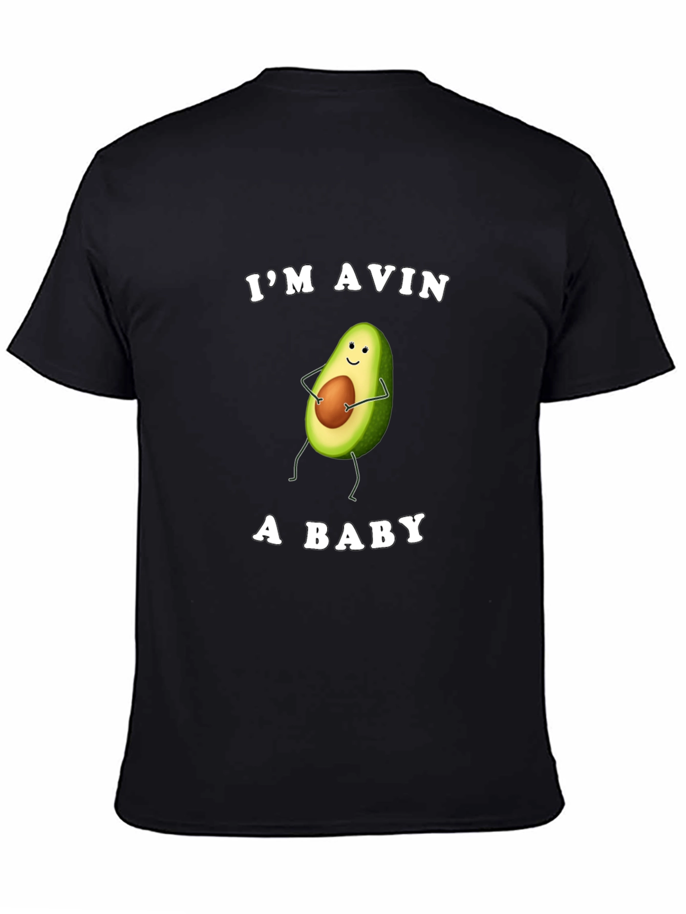 Black Funny Avocado T-Shirt - I'm Avin A Baby view 4