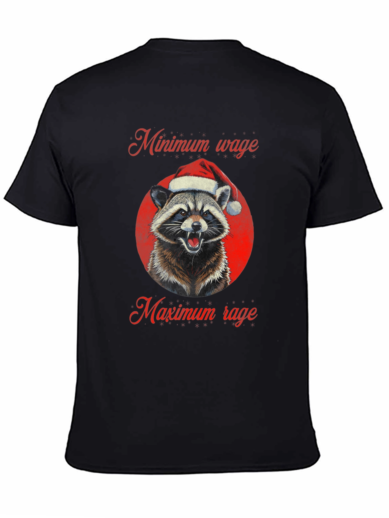 Minimum Wage Maximum Rage Raccoon Christmas T-Shirt - 4