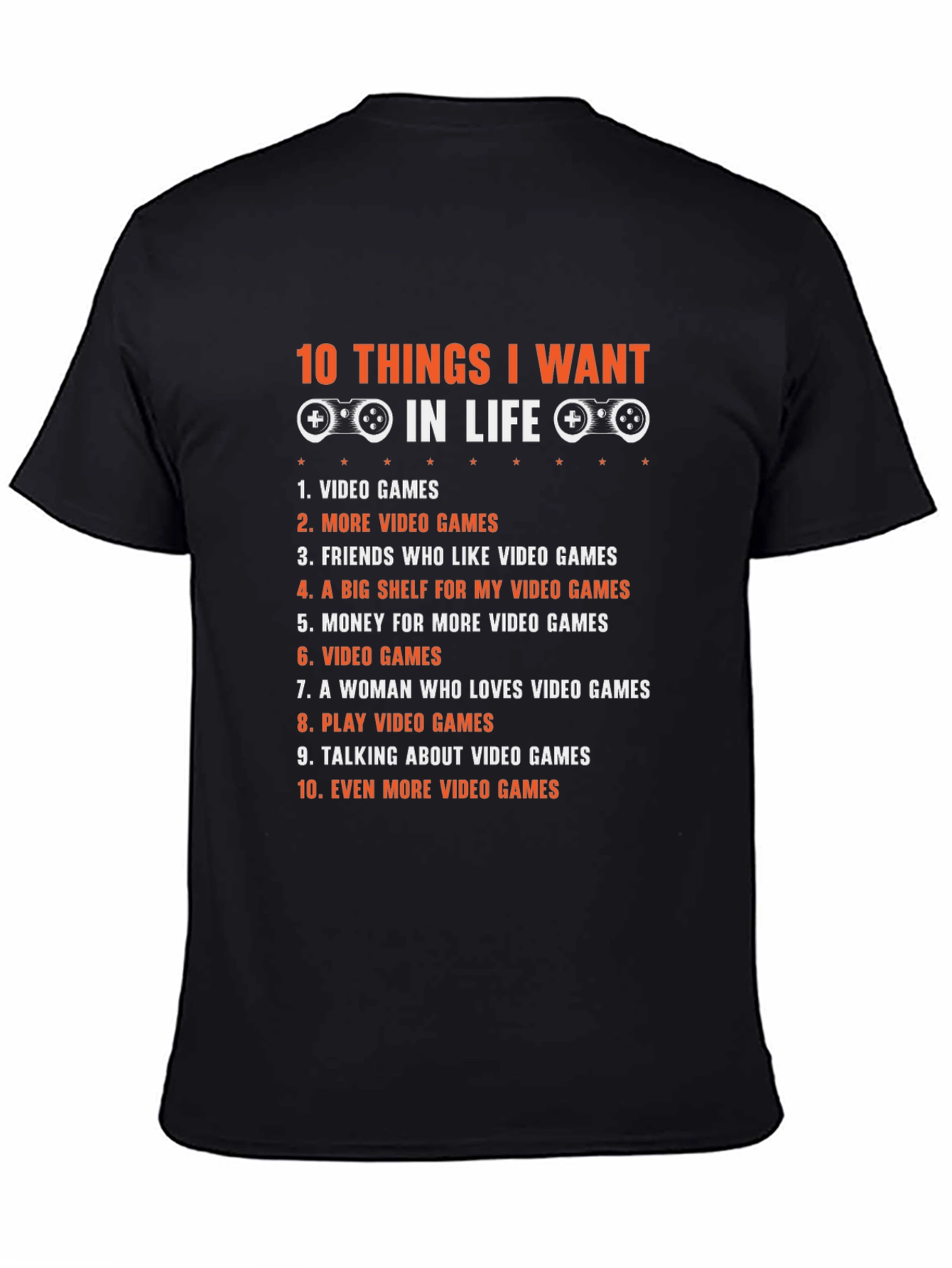 Black Gamer Life Wishlist T-Shirt - 10 Things I Want in Life view 4