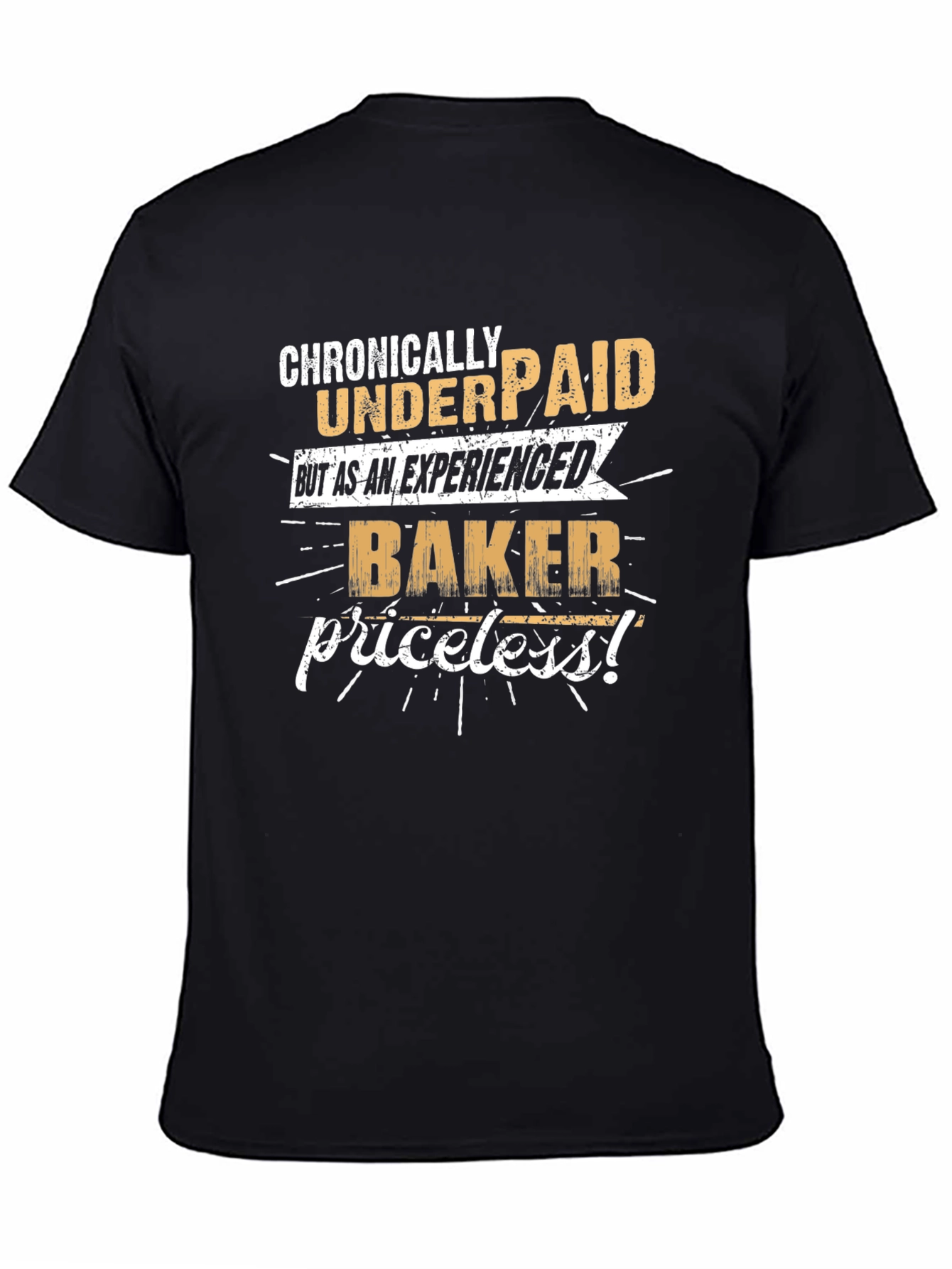 Black Chronically Underpaid Baker T-Shirt view 4