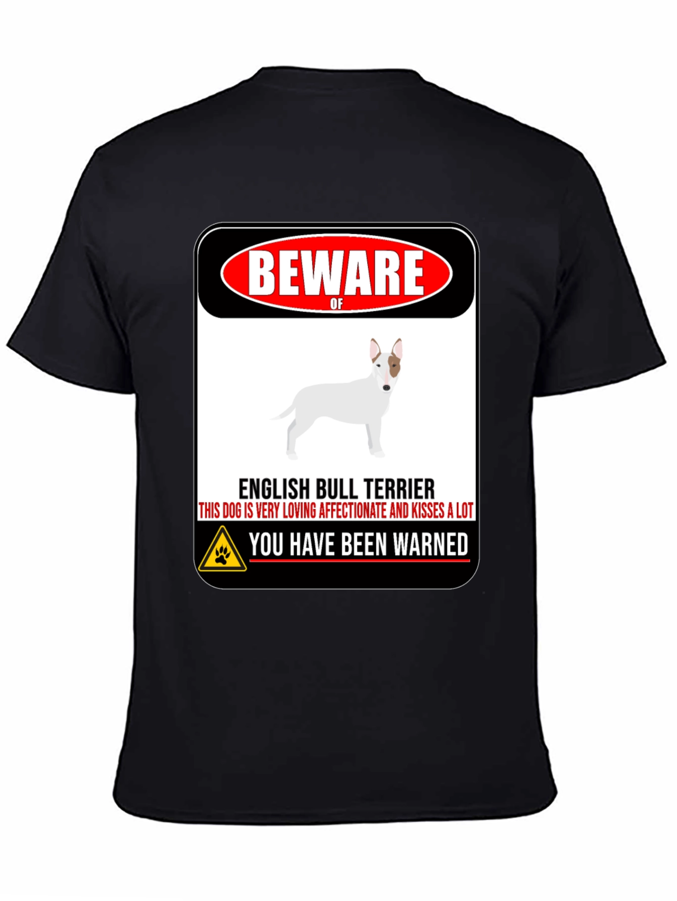 Black Beware of Dog T-Shirt - English Bull Terrier view 4