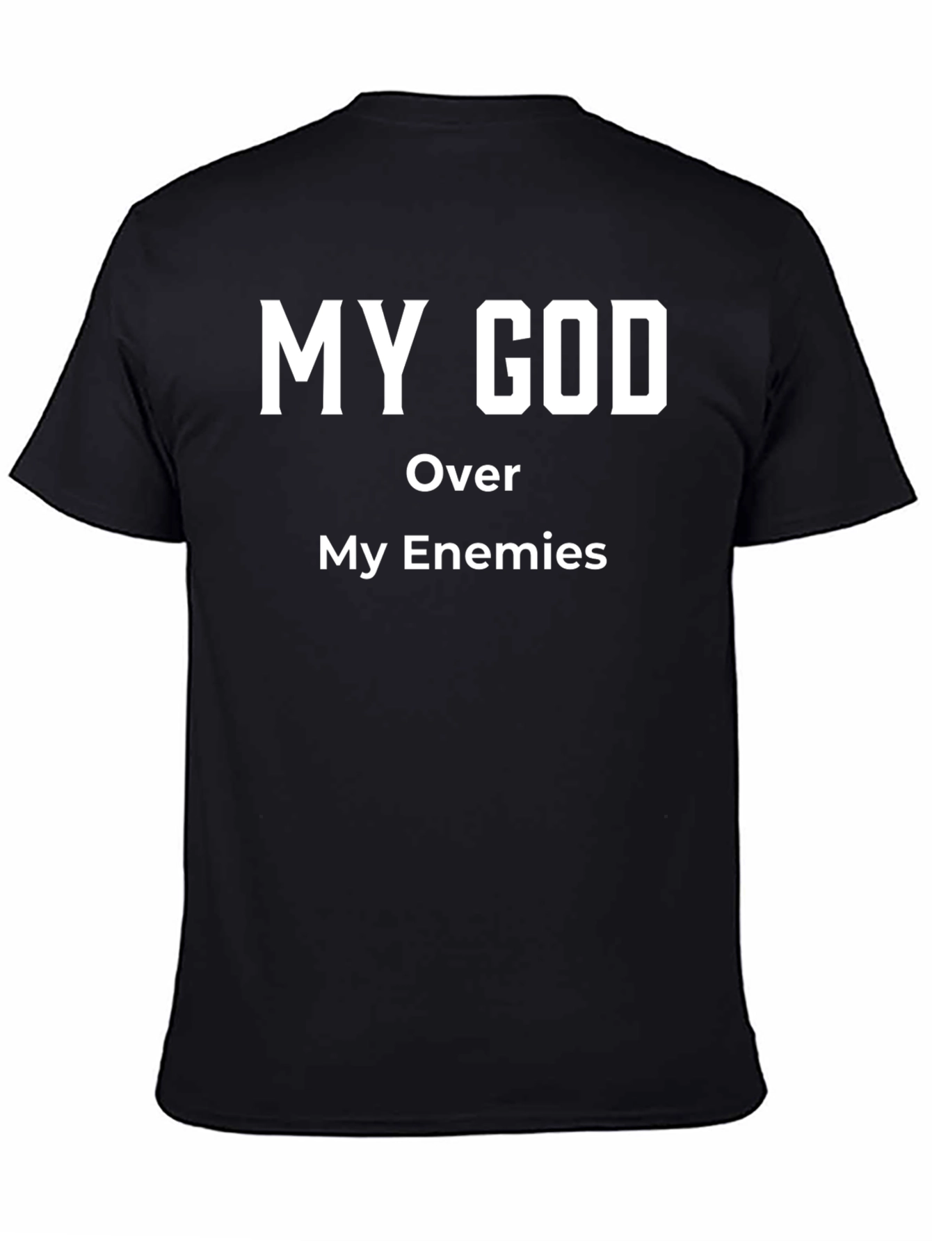 Black My God Over My Enemies Black T-Shirt view 4