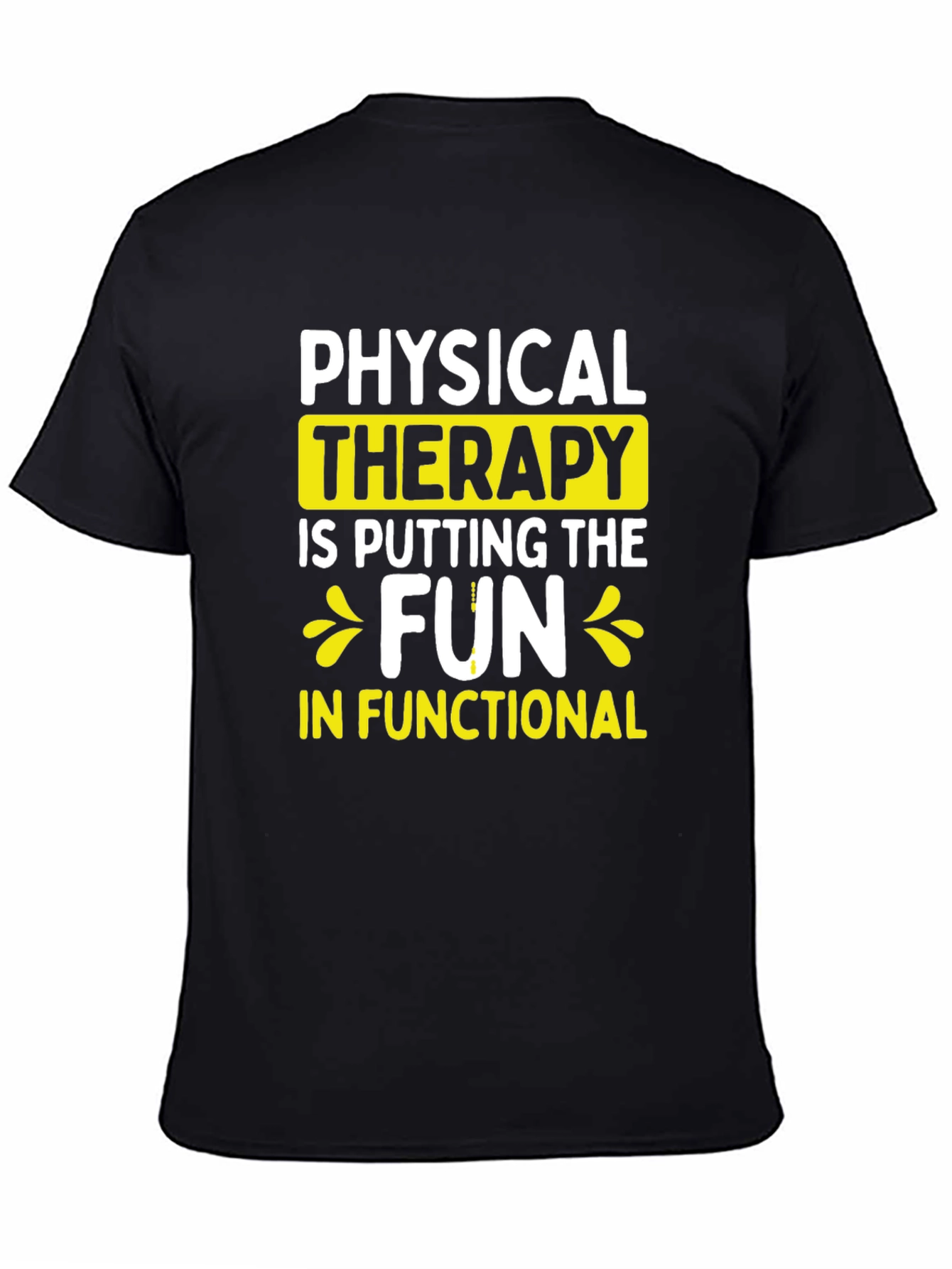 Black Physical Therapy Fun T-Shirt - Functional Fitness Tee view 4