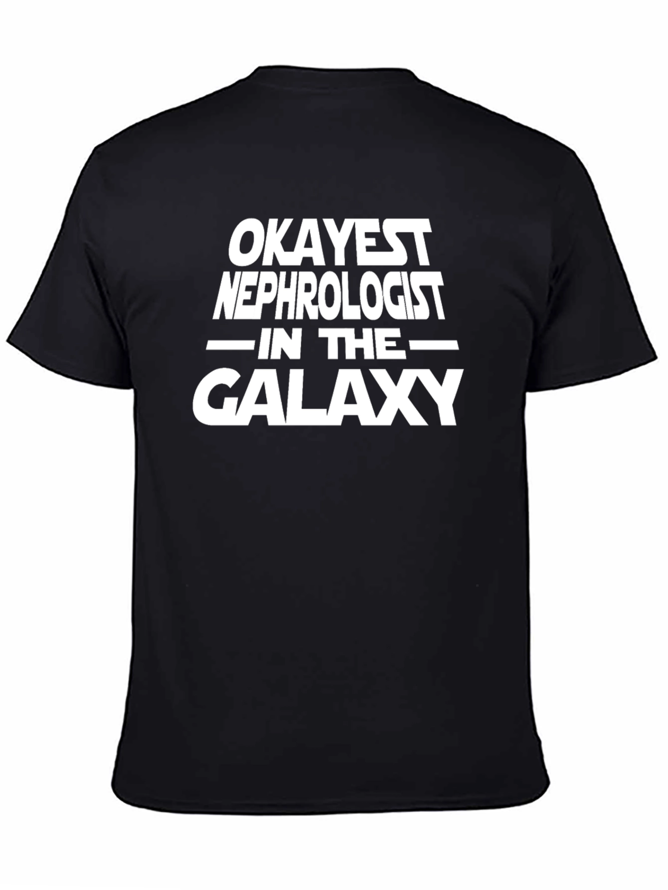 Black Okayest Nephrologist Galaxy Black T-Shirt view 4