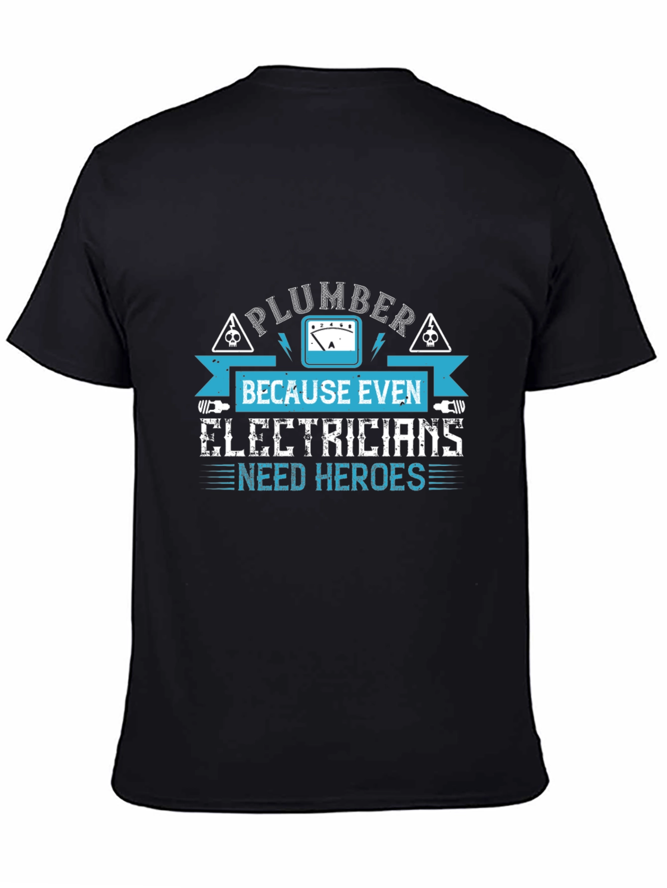 Black Plumber Hero T-Shirt - Funny Electrician Gift view 4