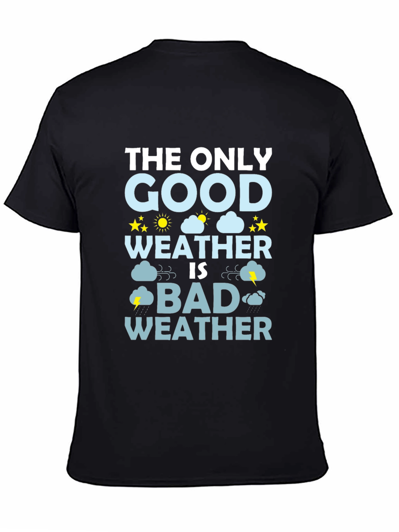 Black Bad Weather T-Shirt - Funny Weather Graphic Tee view 4