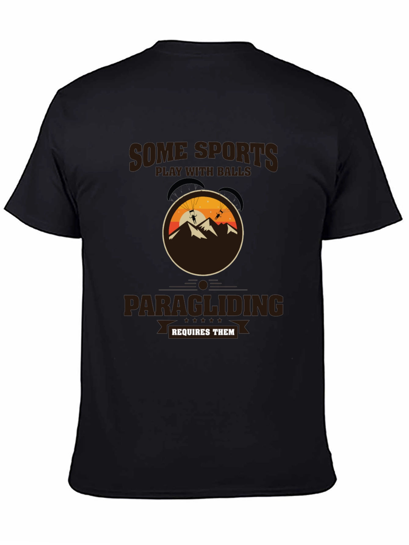 Black Paragliding T-Shirt: Some Sports Require Balls view 4