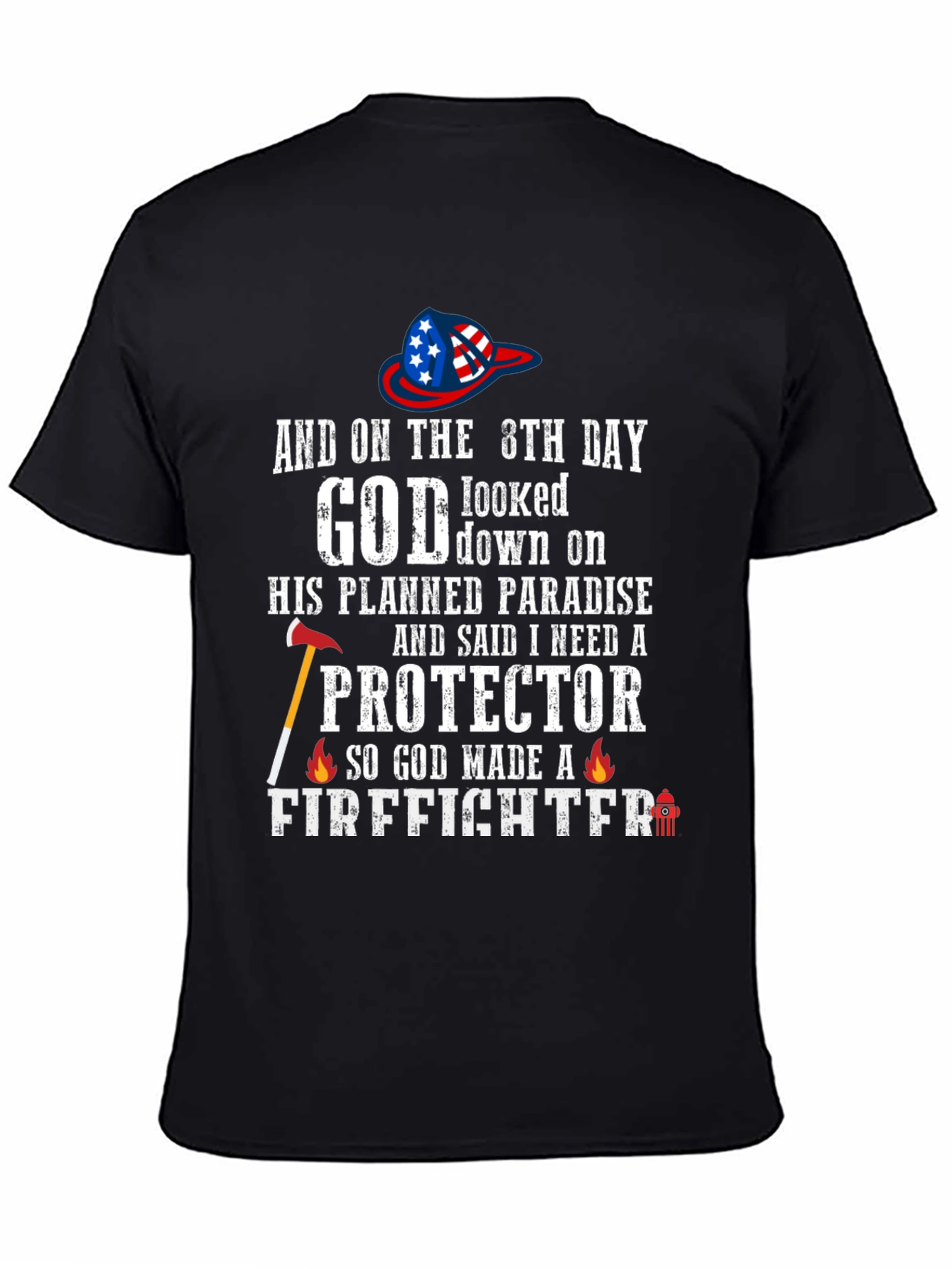 Black Firefighter T-Shirt - God Made a Firefighter Tee view 4