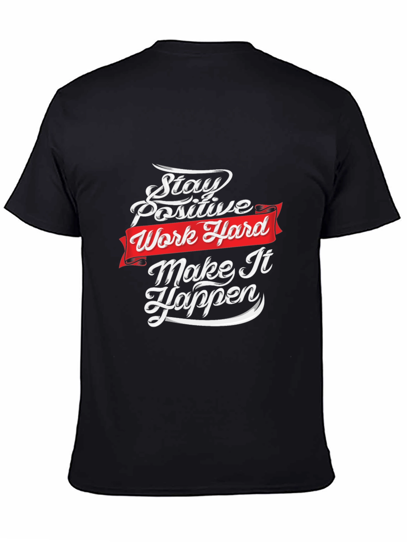 Black Motivational T-Shirt: Stay Positive, Work Hard view 4