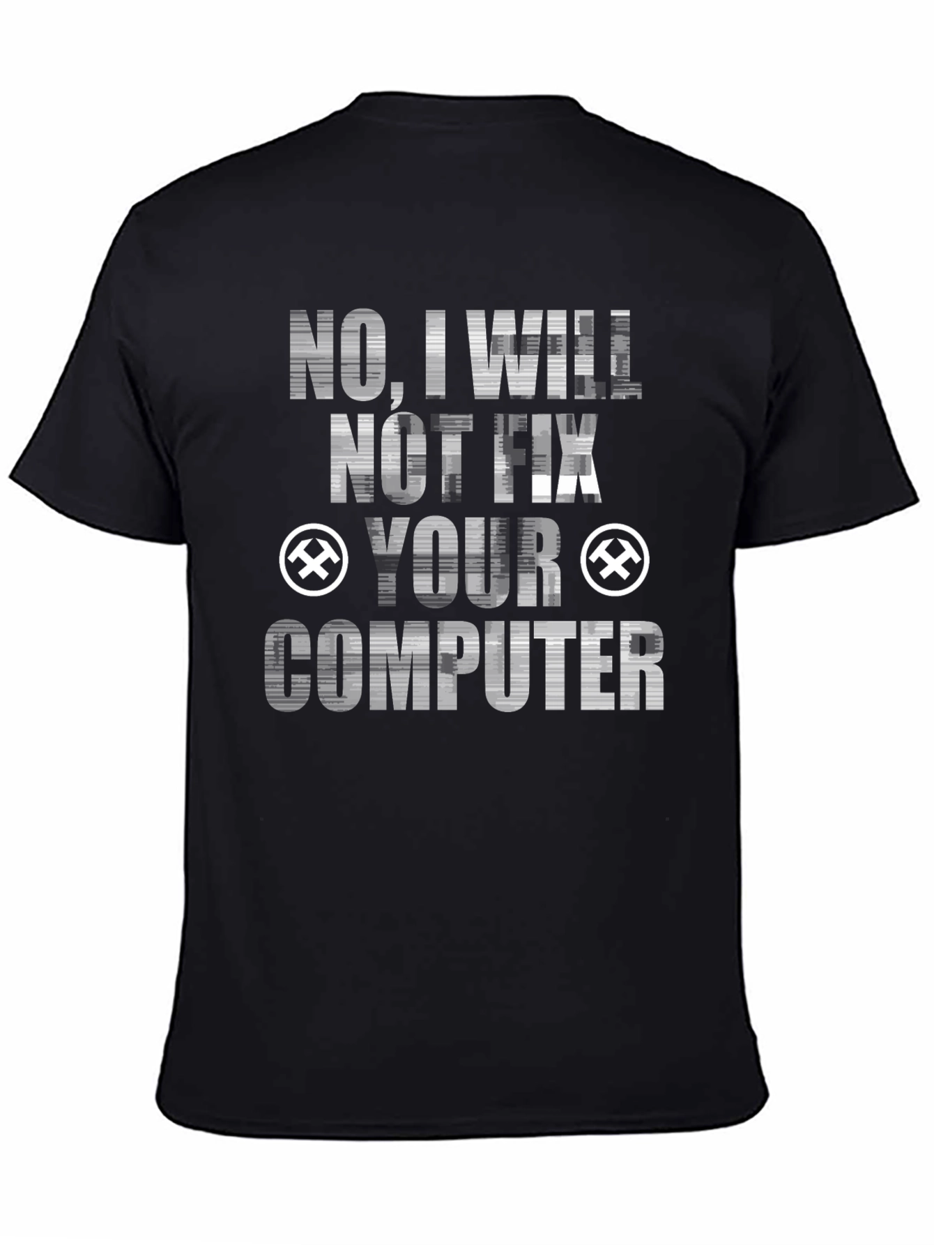 Black No I Will Not Fix Your Computer Graphic Tee view 4