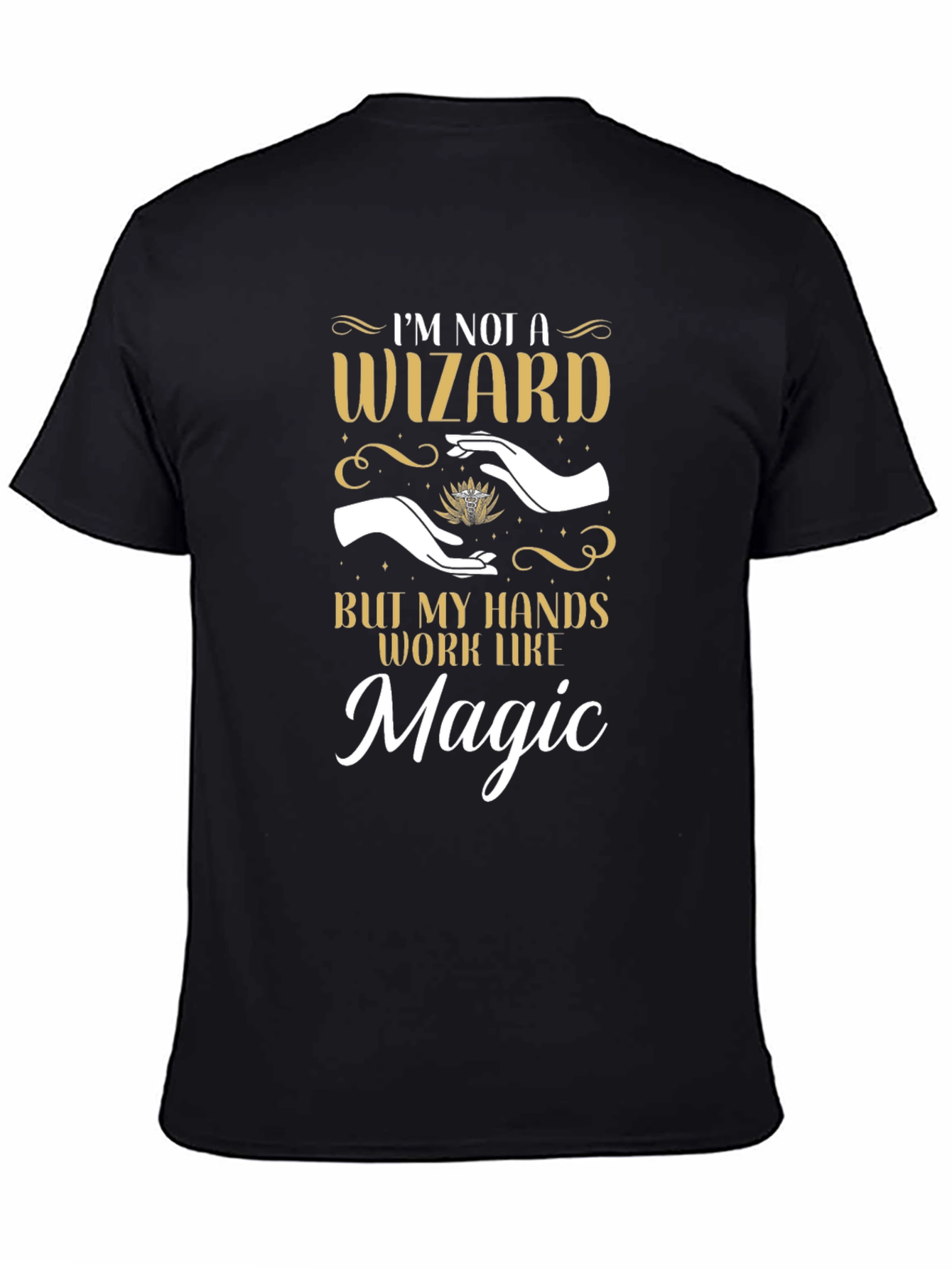 Black I'm Not a Wizard Funny T-Shirt view 4