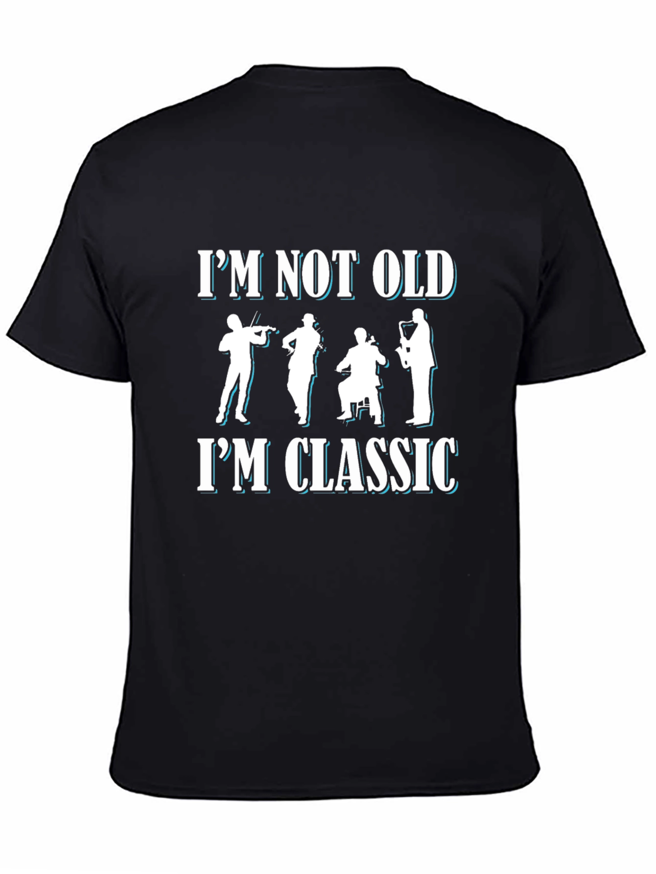 Black I'm Not Old, I'm Classic Music T-Shirt view 4