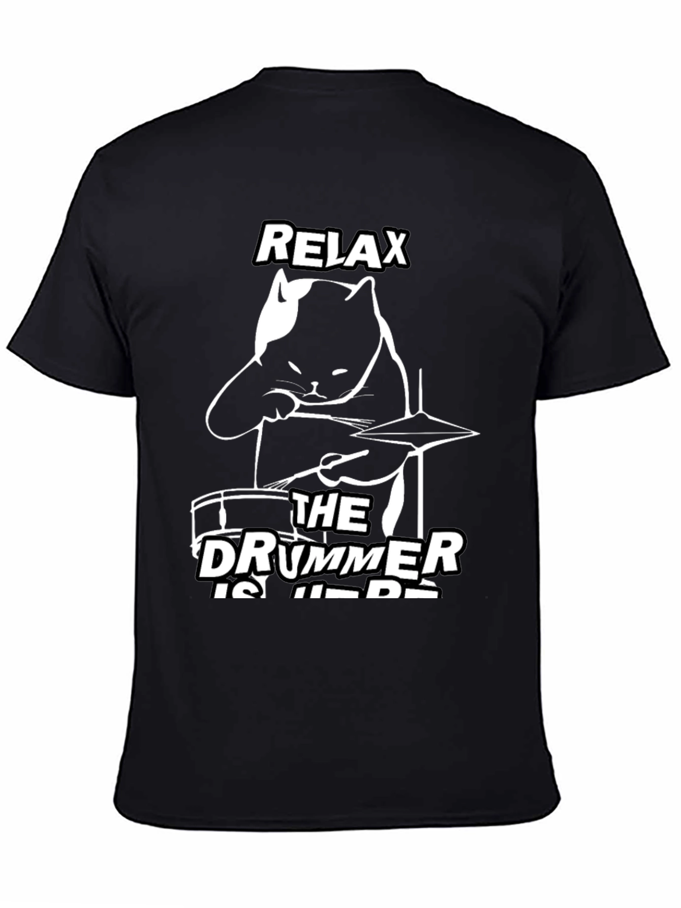 Black Relax The Drummer Is Here Black Cat T-Shirt view 4