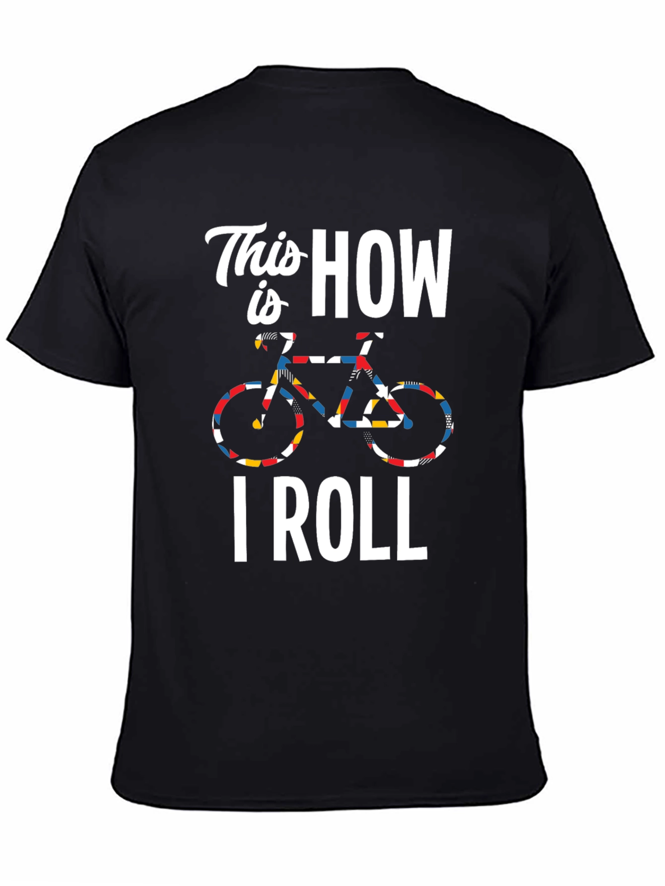 Black This Is How I Roll Cycling T-Shirt - Black view 4