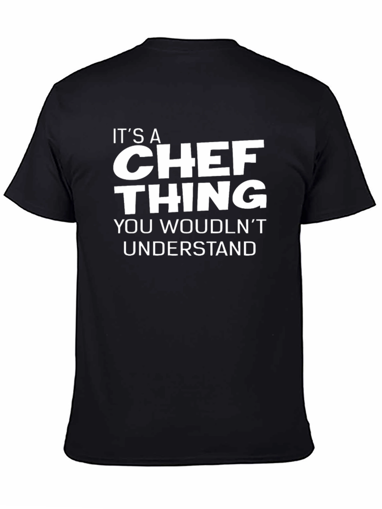 Black It's A Chef Thing T-Shirt - Black view 4