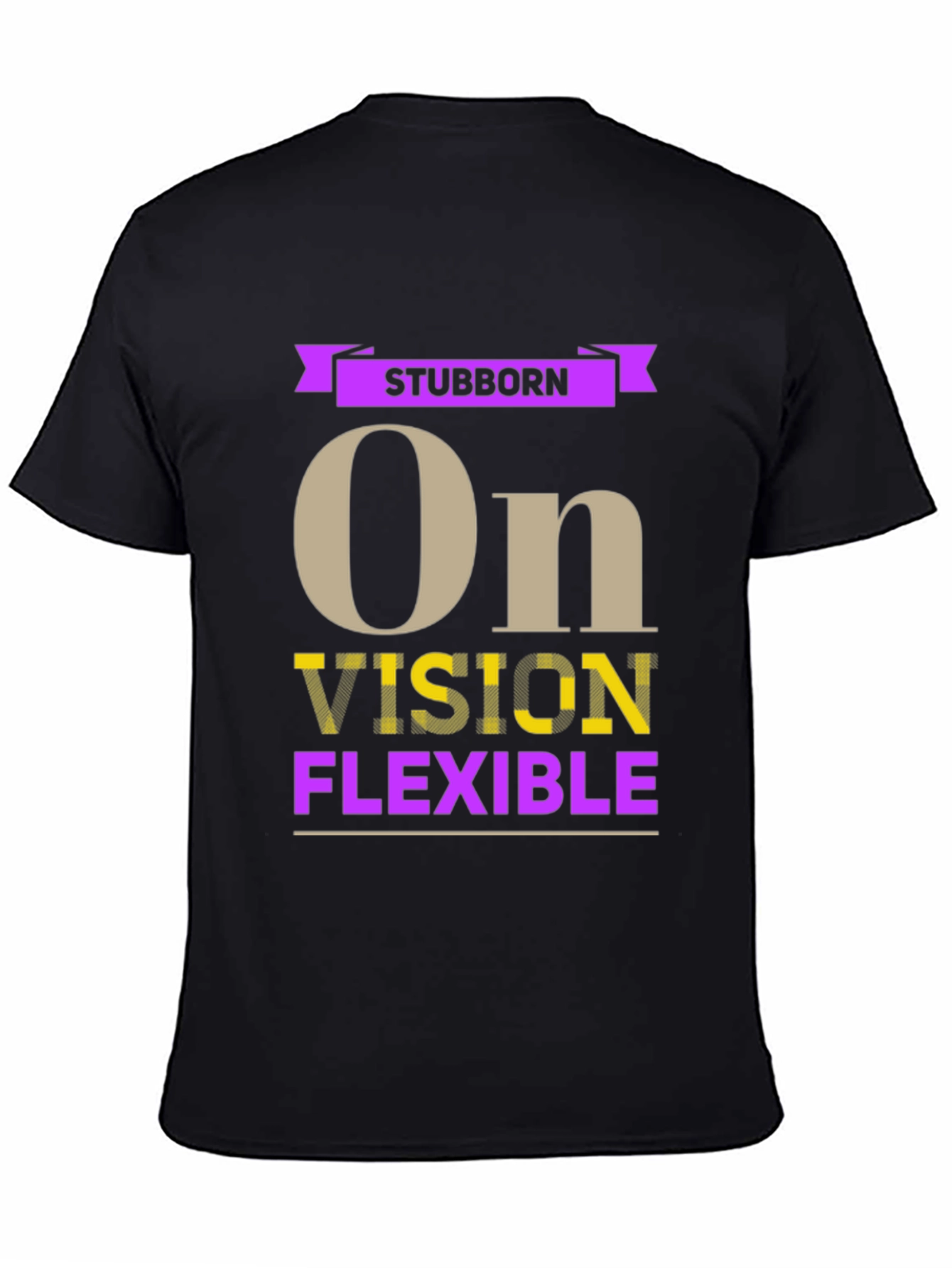 Black Stubborn Vision Flexible Graphic T-Shirt view 4