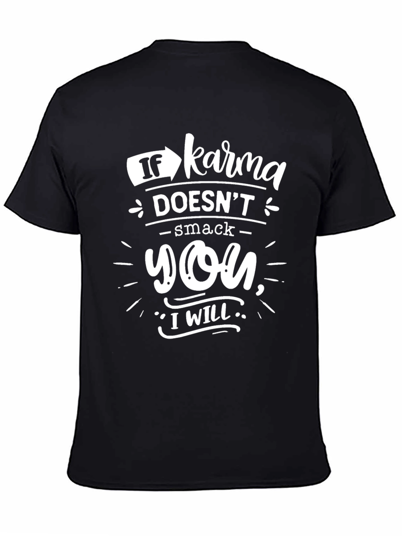 Black Karma Will Get You Funny Graphic Tee view 4