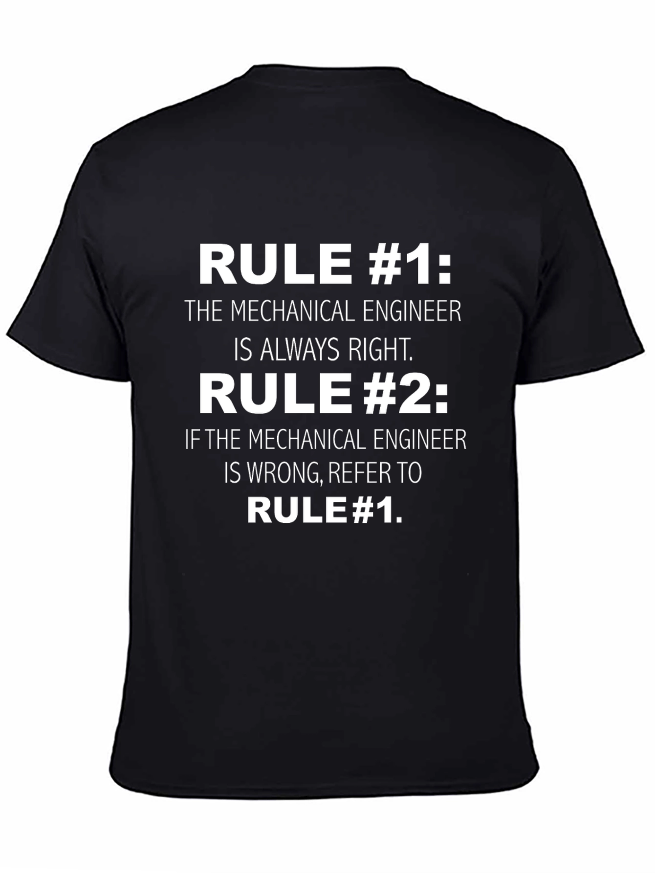 Black Mechanical Engineer Rules Graphic T-Shirt view 4