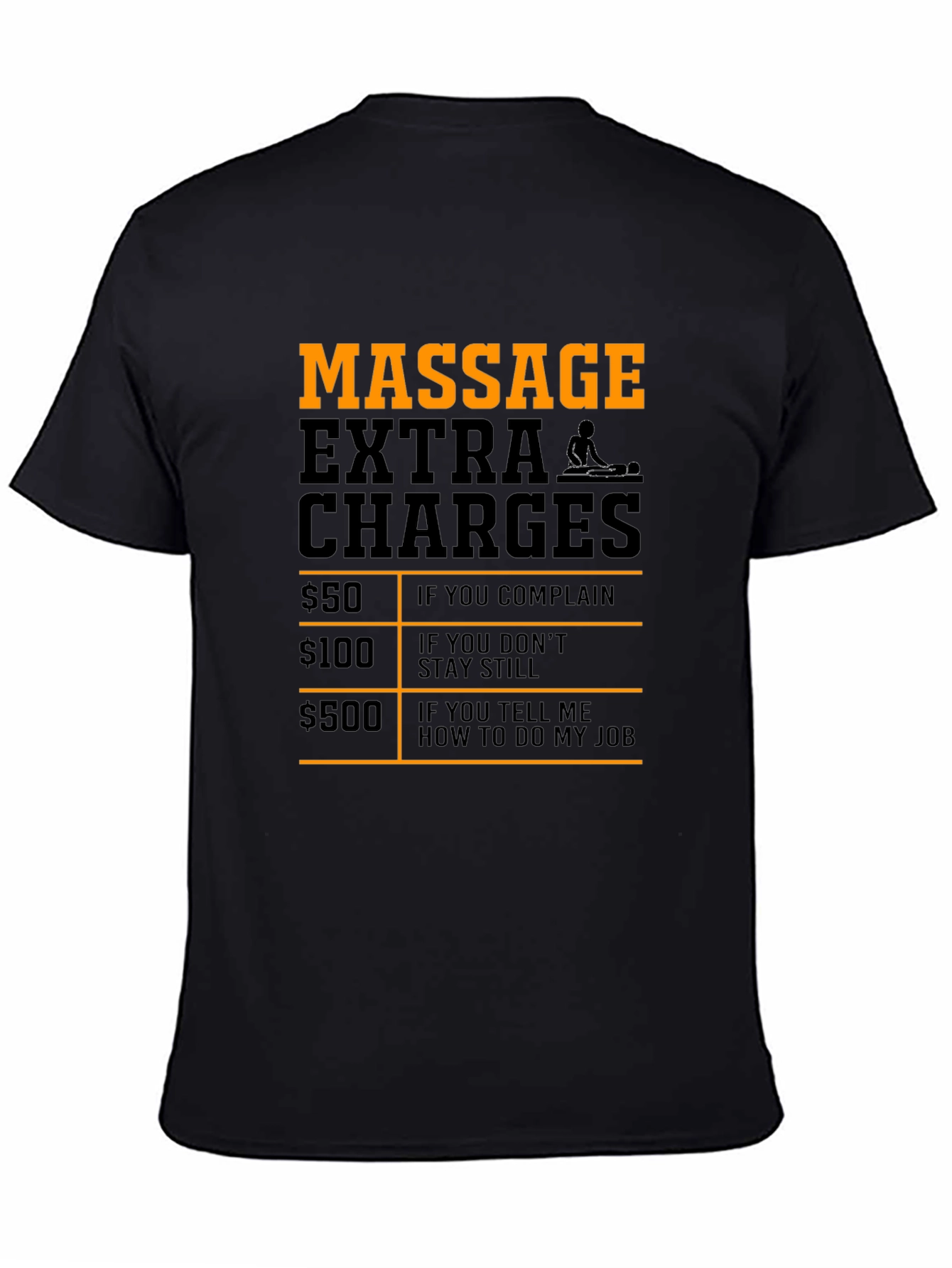 Black Funny Massage Therapist Extra Charges T-Shirt view 4