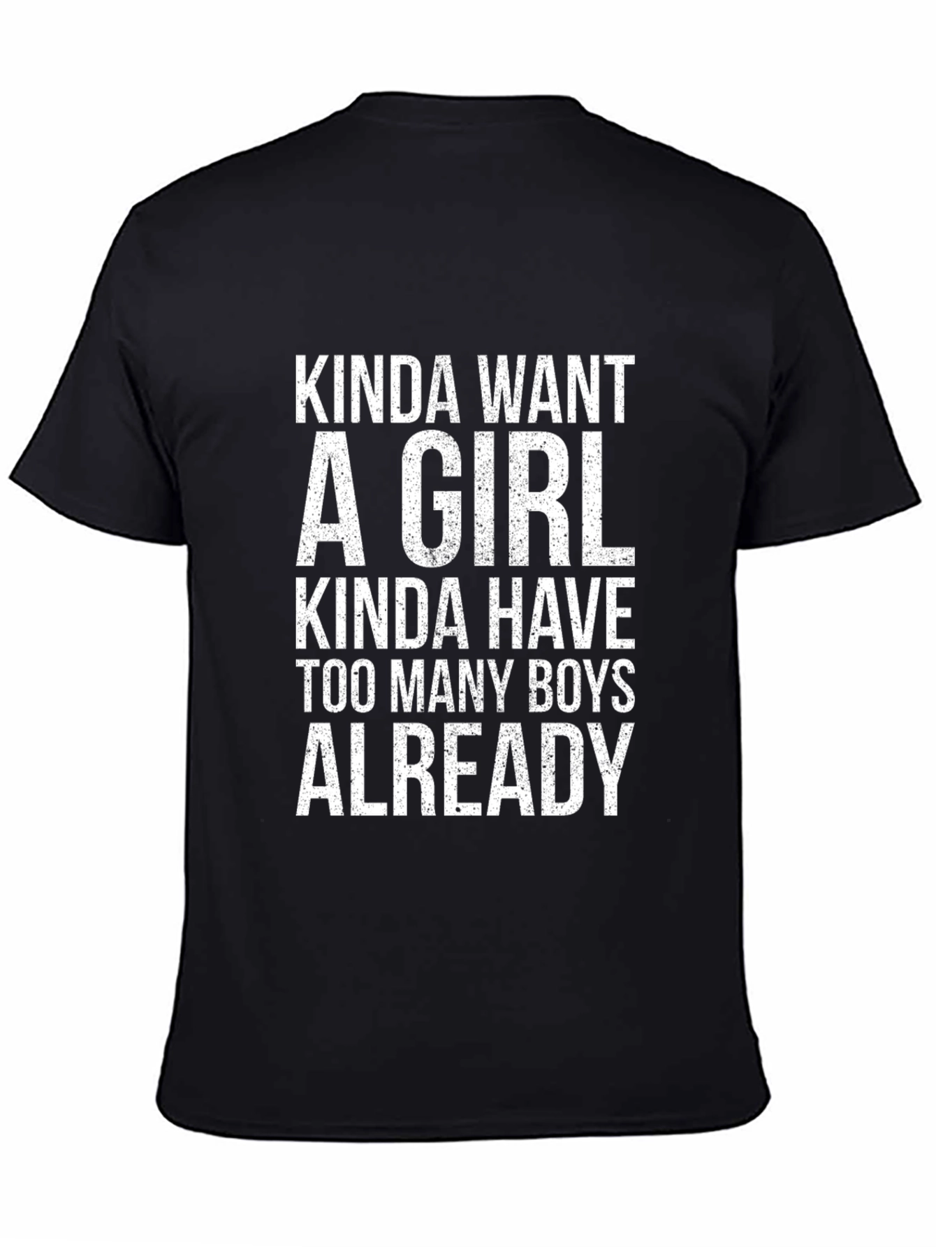 Black Funny "Kinda Want A Girl" Graphic T-Shirt view 4