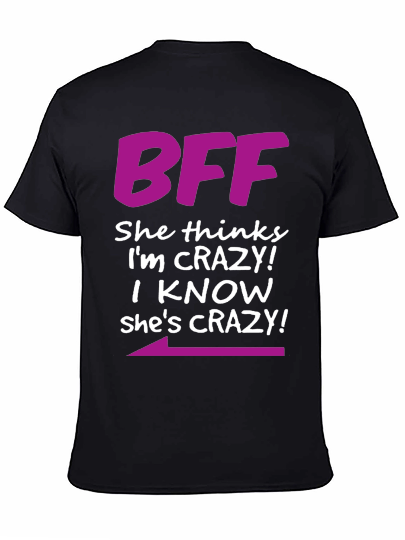 Black BFF Crazy Matching T-Shirt view 4