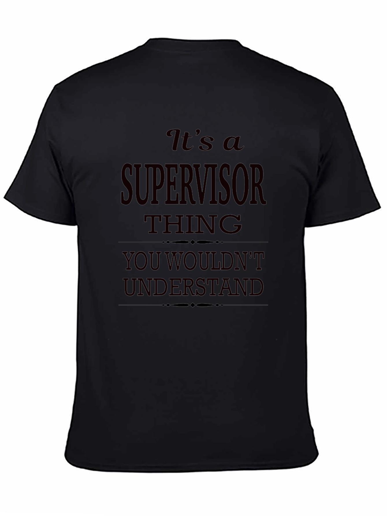 Black Supervisor Thing Graphic T-Shirt view 4
