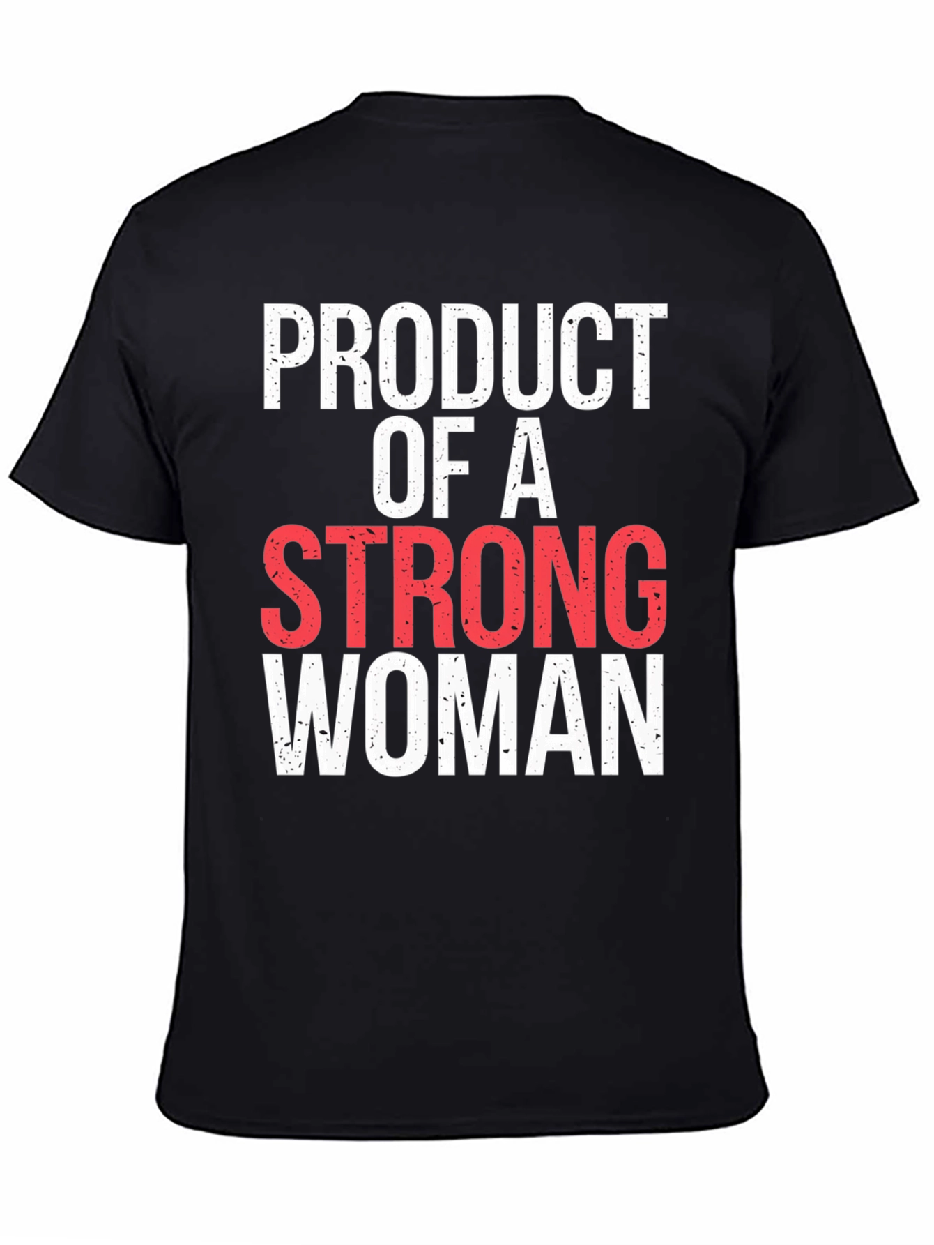 Black Product of A Strong Woman Graphic Tee view 4