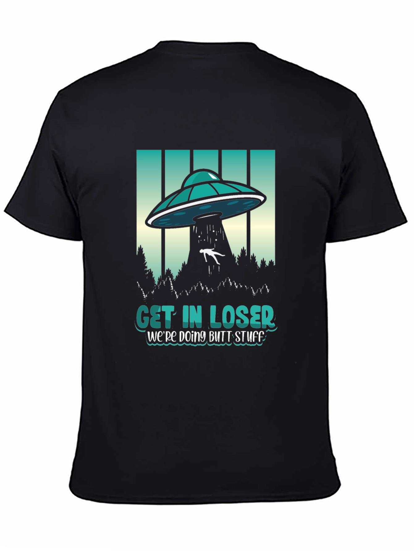 Black Get In Loser Graphic Tee - UFO Abduction Humor view 4