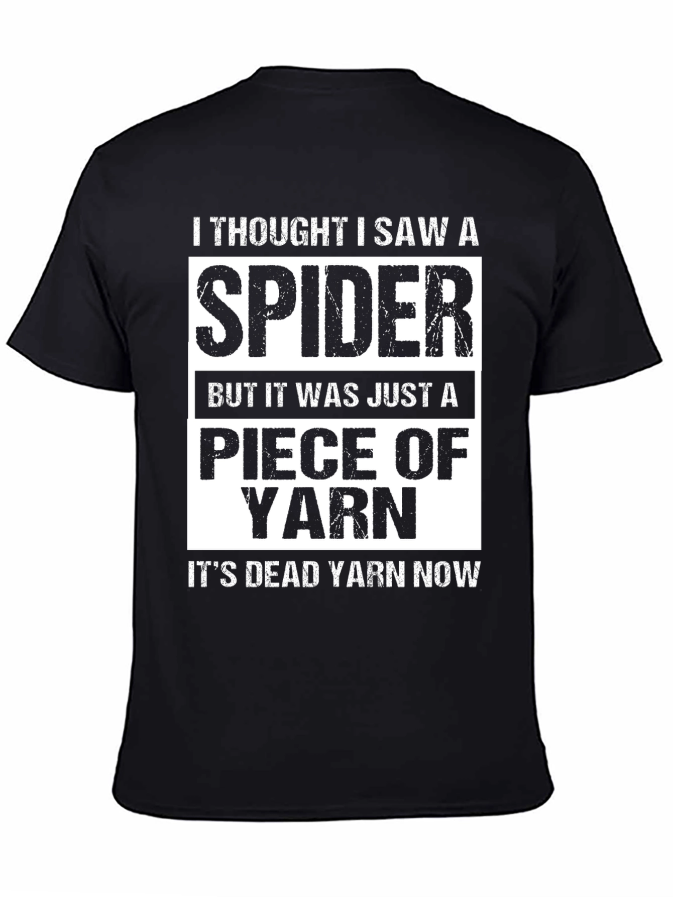 Black Funny "I Thought I Saw A Spider" Yarn T-Shirt view 4