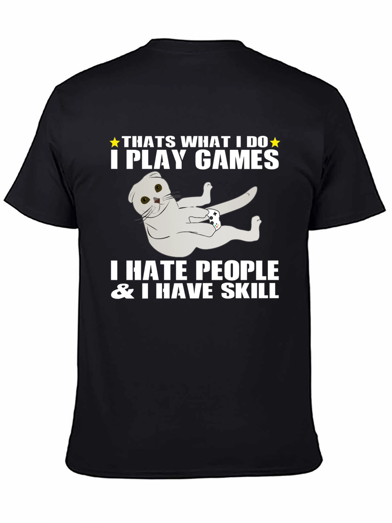 Black Gamer Cat T-Shirt - I Play Games & I Have Skill view 4